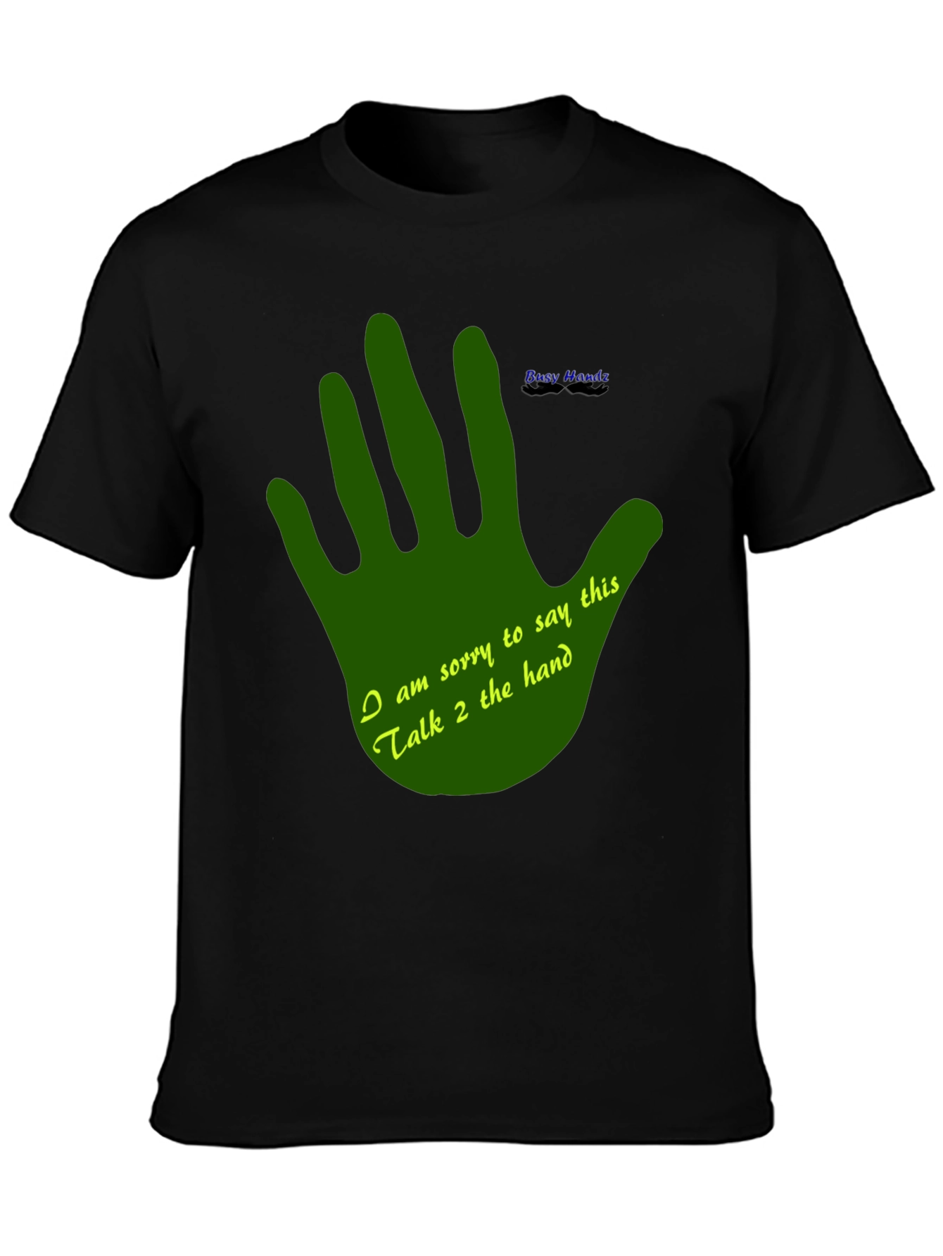 Black Talk to the Hand Graphic T-Shirt - Funny Novelty Tee view 3