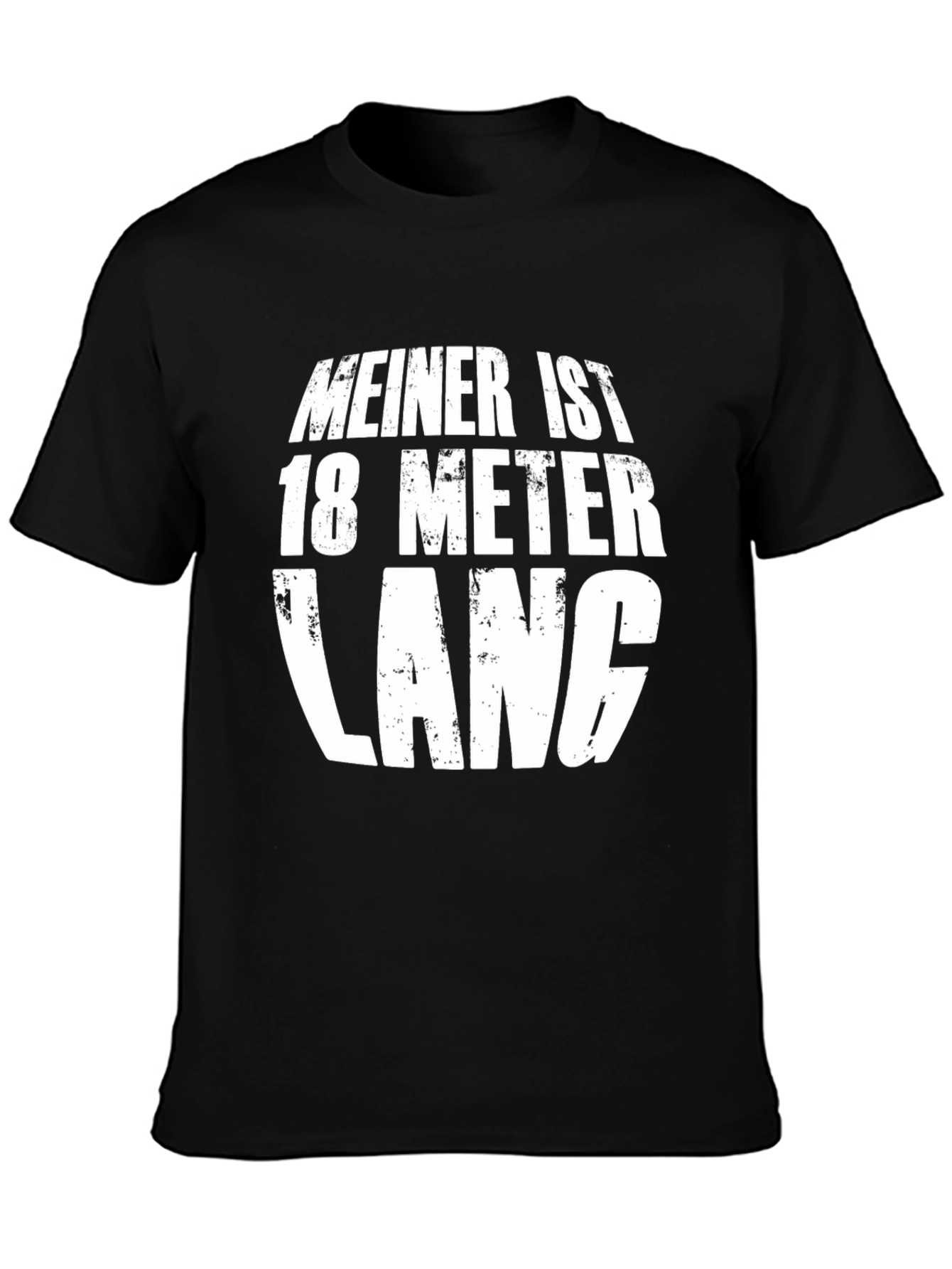 Black Funny "Meiner Ist 18 Meter Lang" T-Shirt view 3