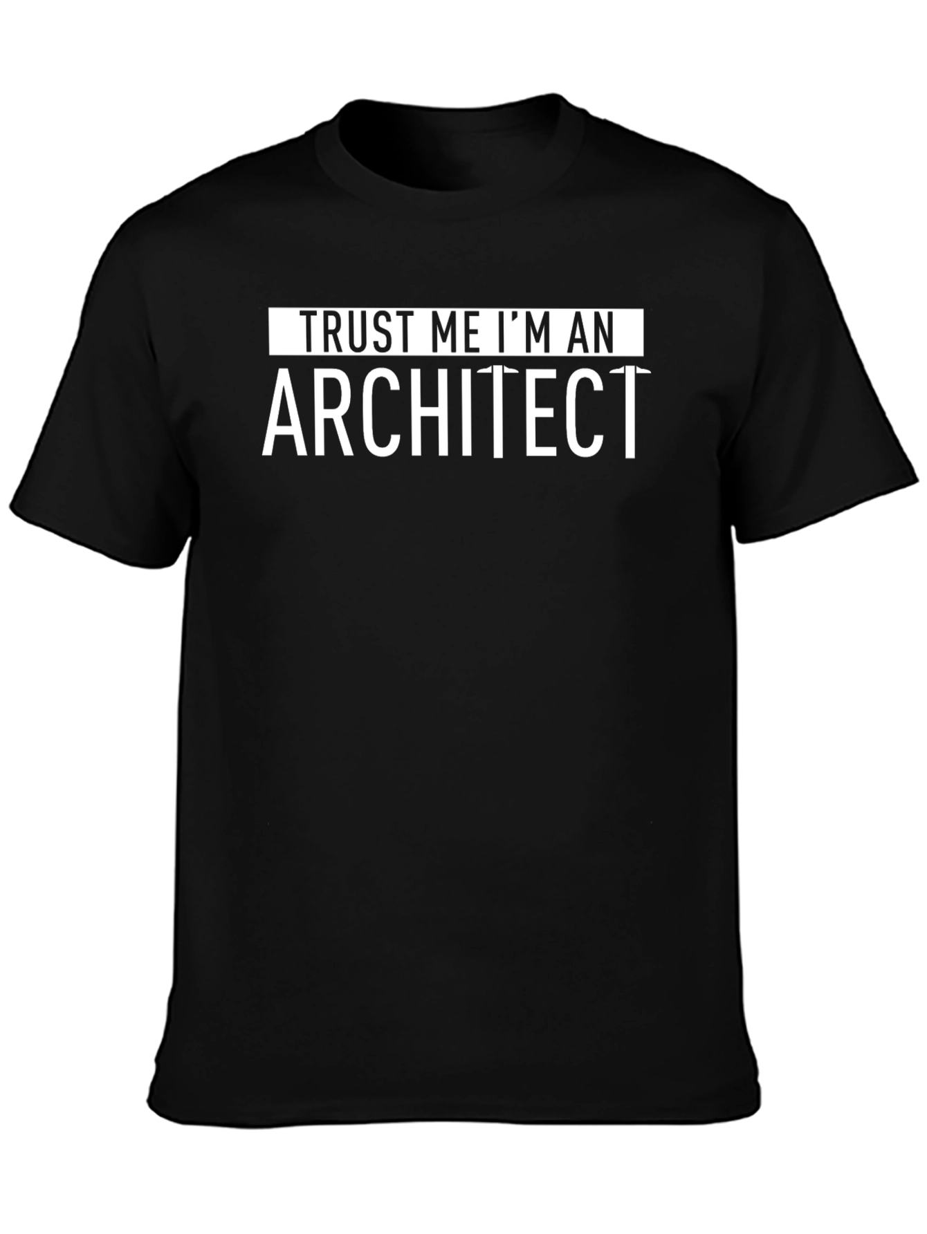Black Trust Me I'm An Architect Black T-Shirt view 3