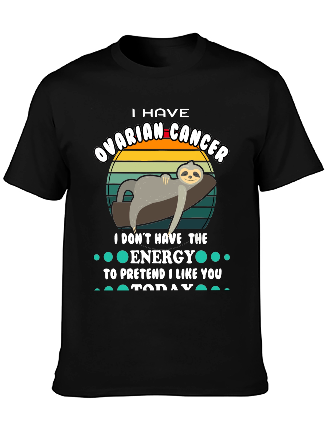 Black Ovarian Cancer Sloth T-Shirt - I Don't Have The Energy Tee view 3