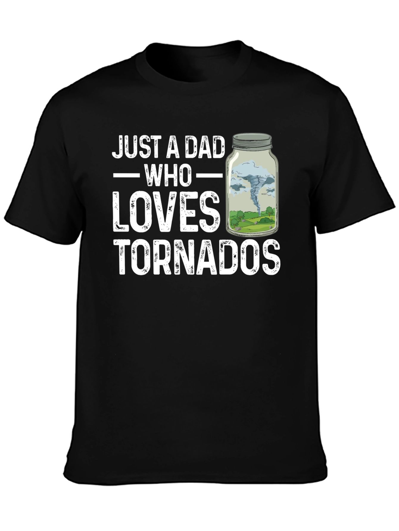 Black Just A Dad Who Loves Tornadoes T-Shirt view 3