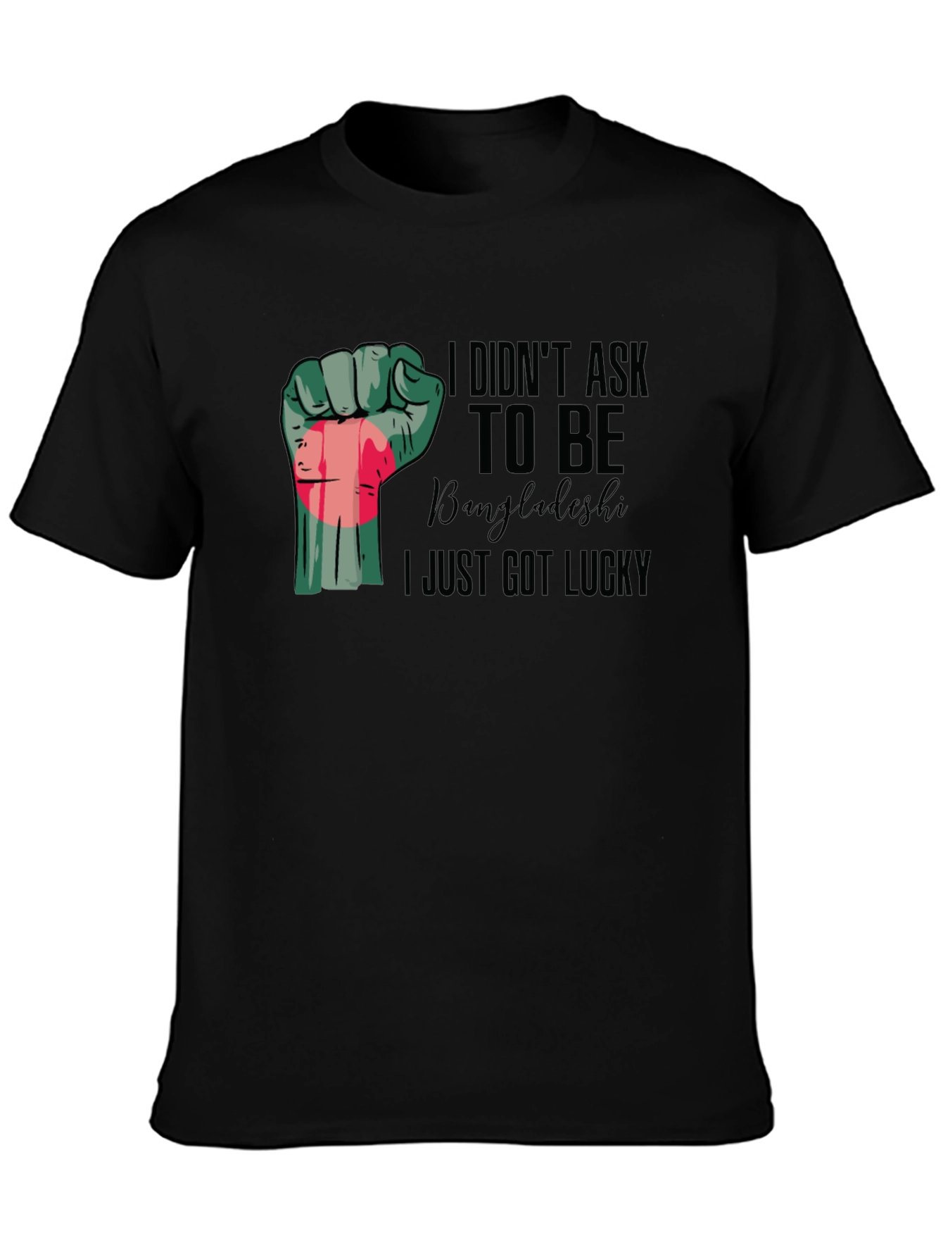 Black Lucky Bangladeshi Pride Fist T-Shirt view 3