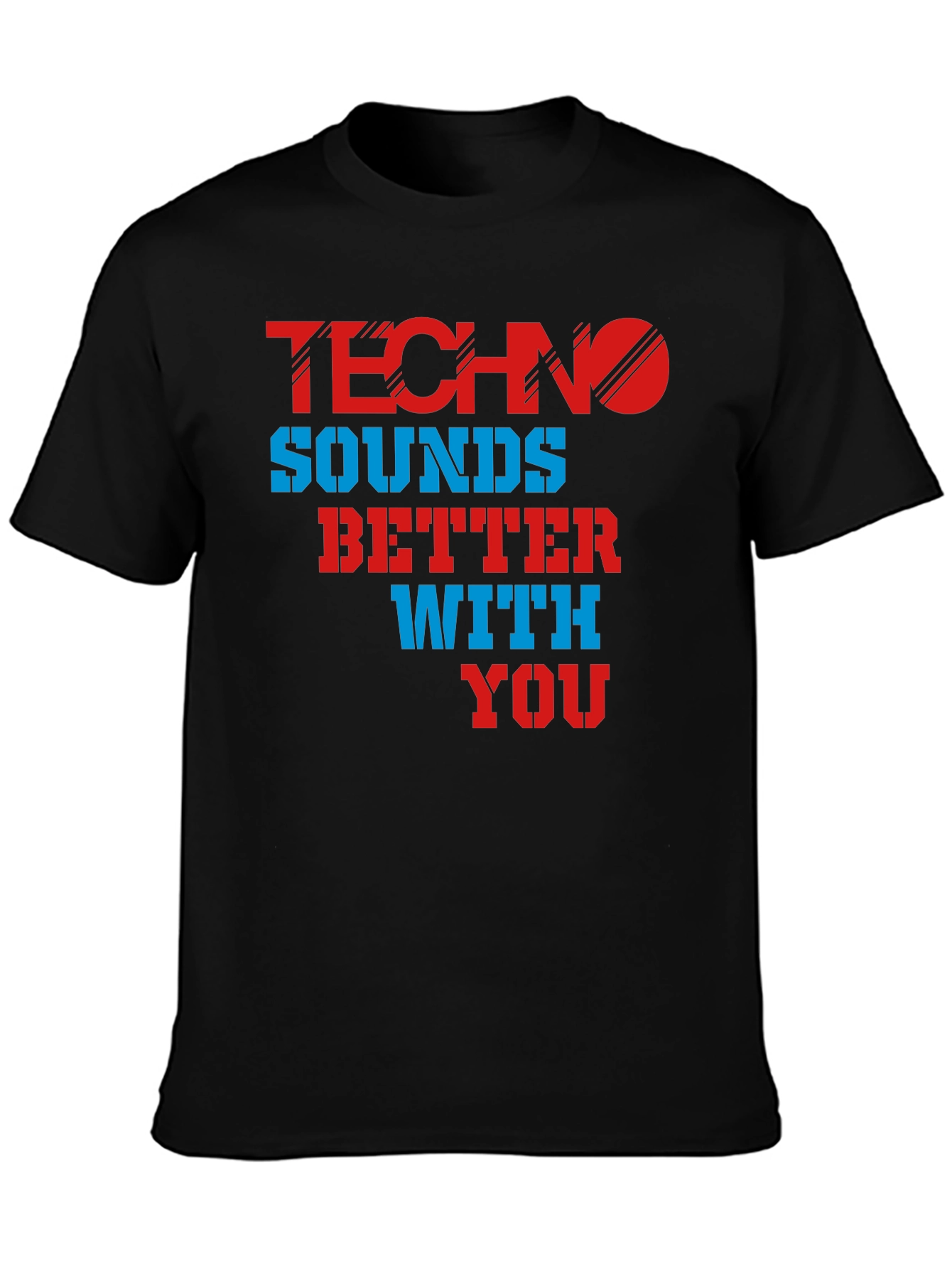Black Techno Sounds Better With You T-Shirt view 3