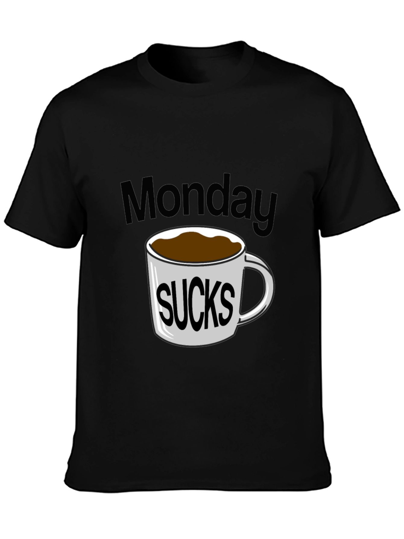 Black Monday Sucks Coffee T-Shirt view 3