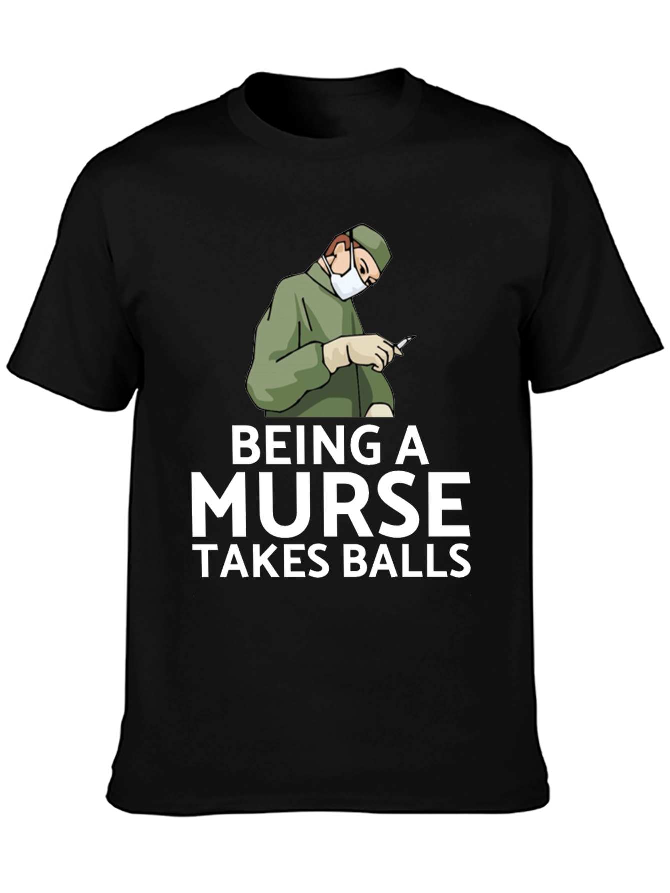 Black Being A Nurse Takes Balls Graphic T-Shirt view 3
