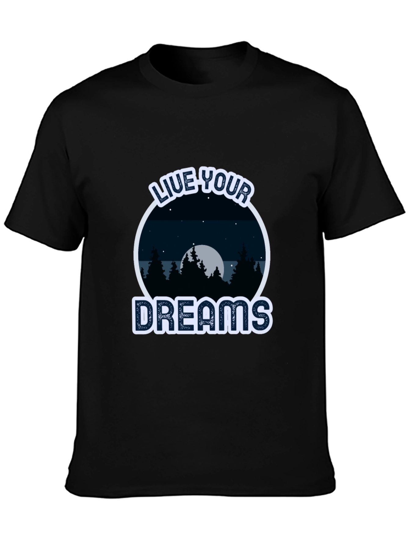 Black Live Your Dreams T-Shirt - Nature Design view 3