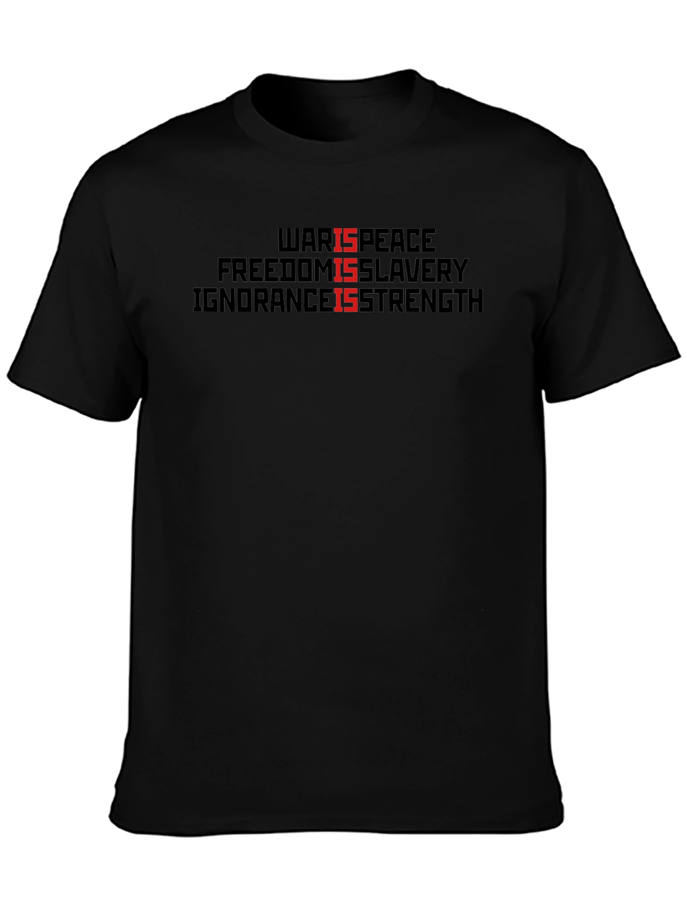 Black Orwellian Slogan T-Shirt: War is Peace, Freedom is Slavery view 3