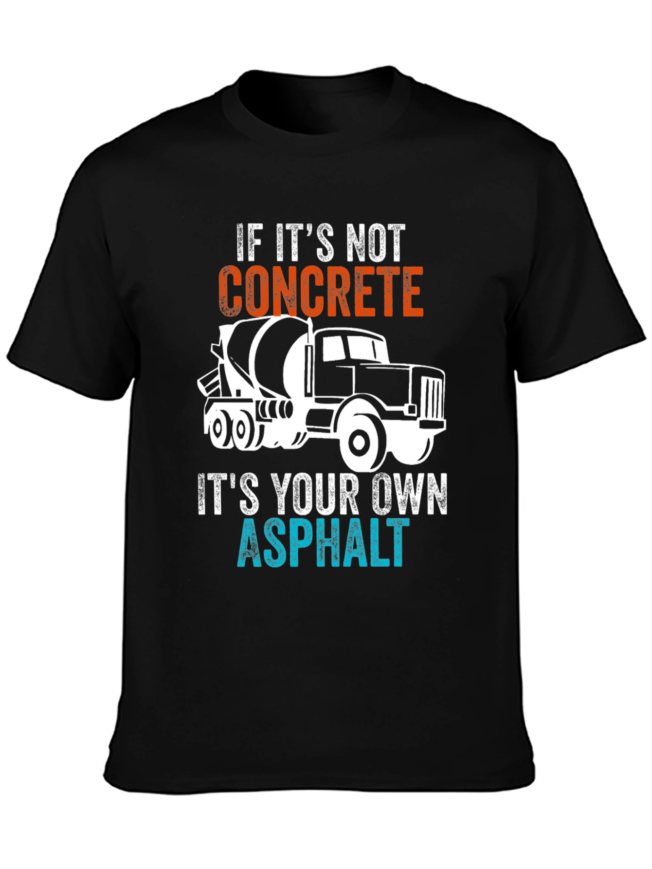 Black Concrete Truck Asphalt T-Shirt view 3