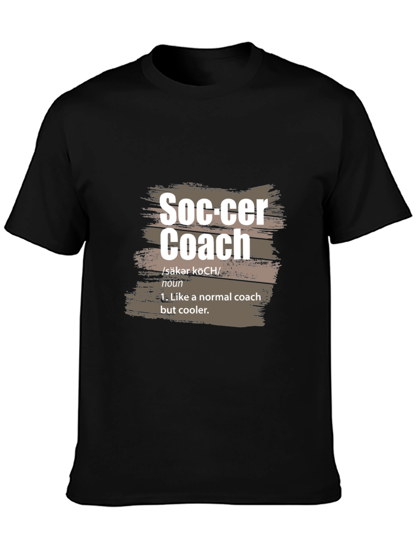 Black Soccer Coach Definition T-Shirt view 3