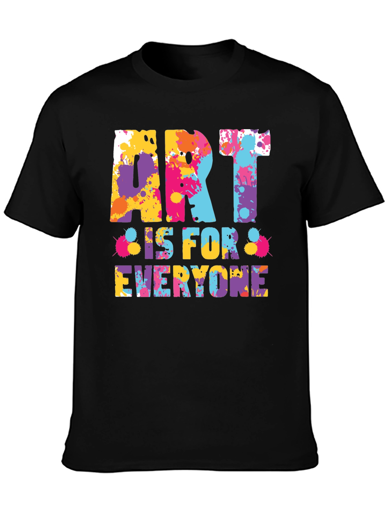 Black Art is For Everyone T-Shirt - Colorful Paint Splatter Design view 3