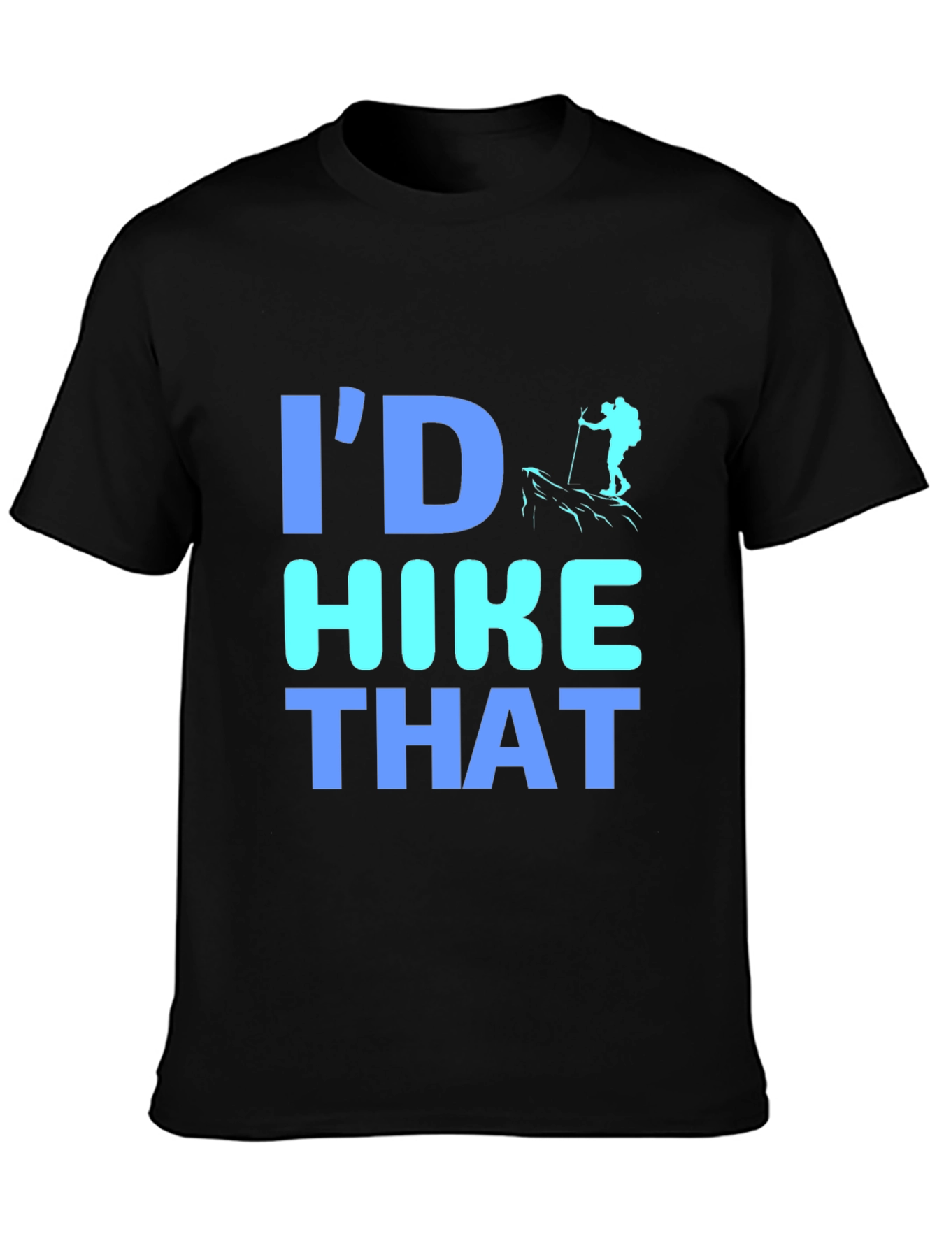 Black I'd Hike That Graphic T-Shirt view 3