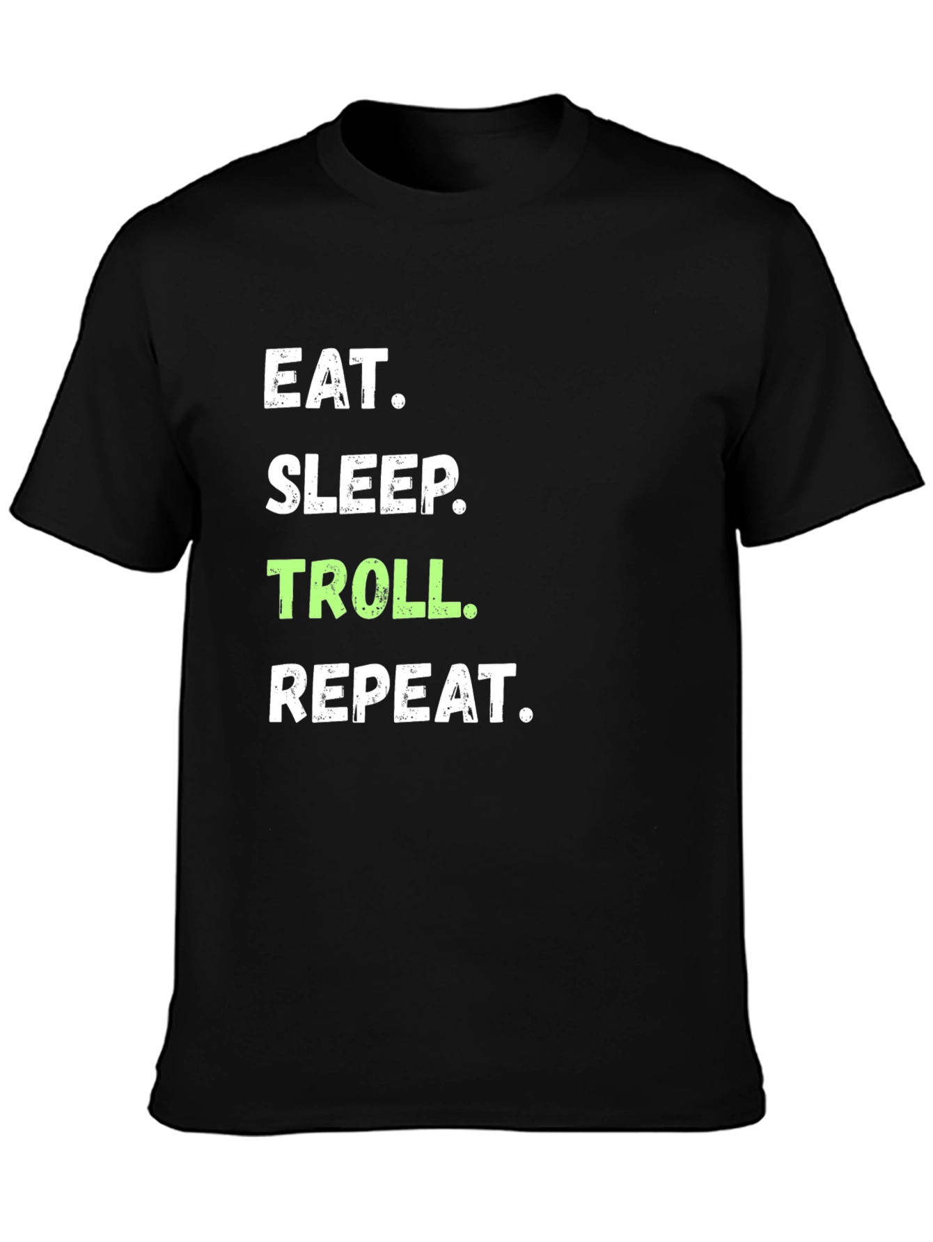 Black Eat Sleep Troll Repeat Graphic T-Shirt view 3