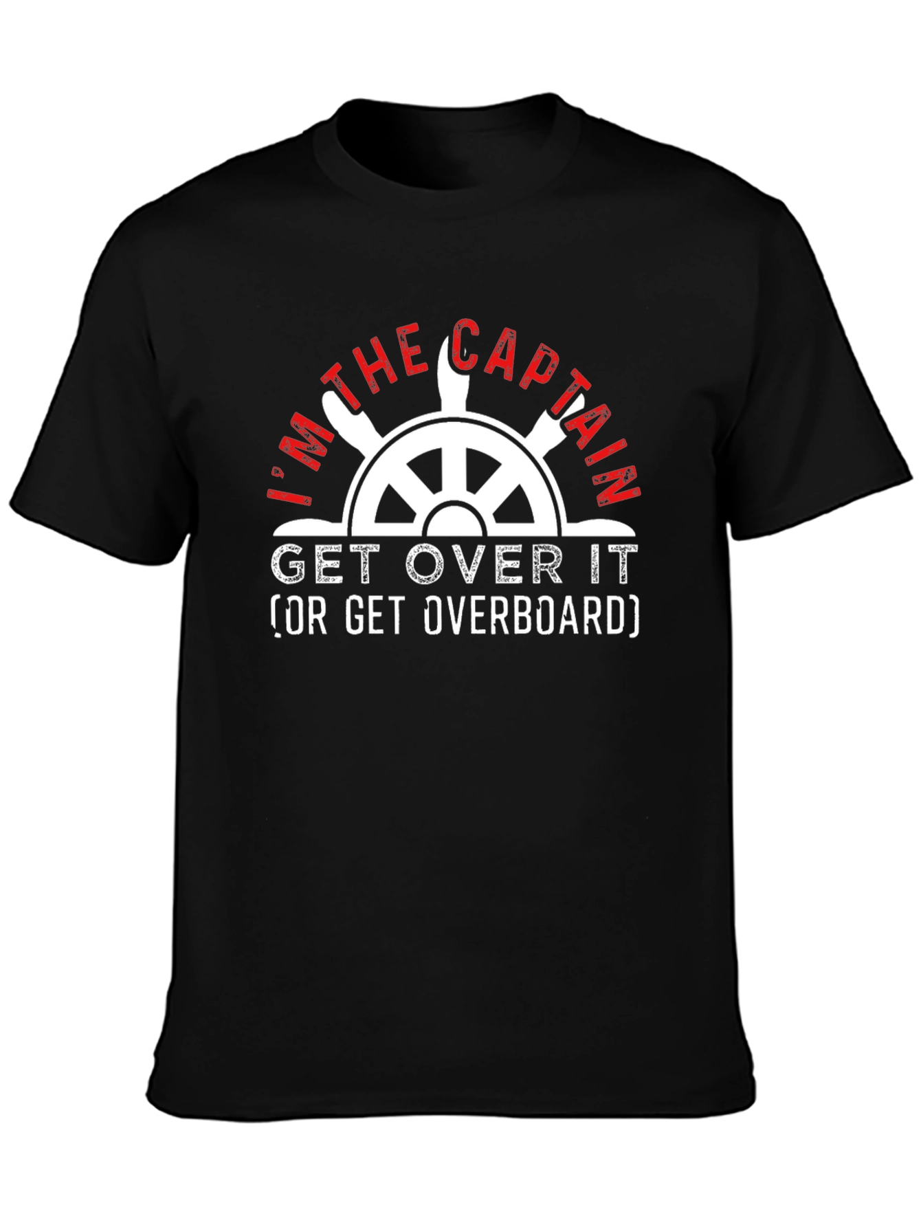Black I'm The Captain T-Shirt - Funny Boating Tee view 3