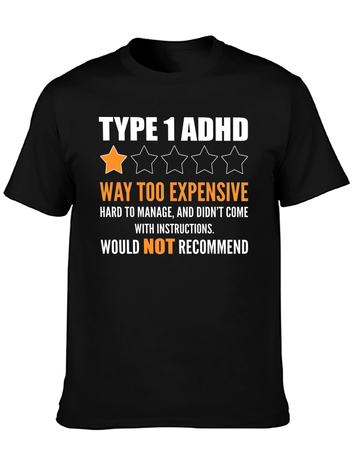 Black Type 1 ADHD Funny Graphic T-Shirt view 3