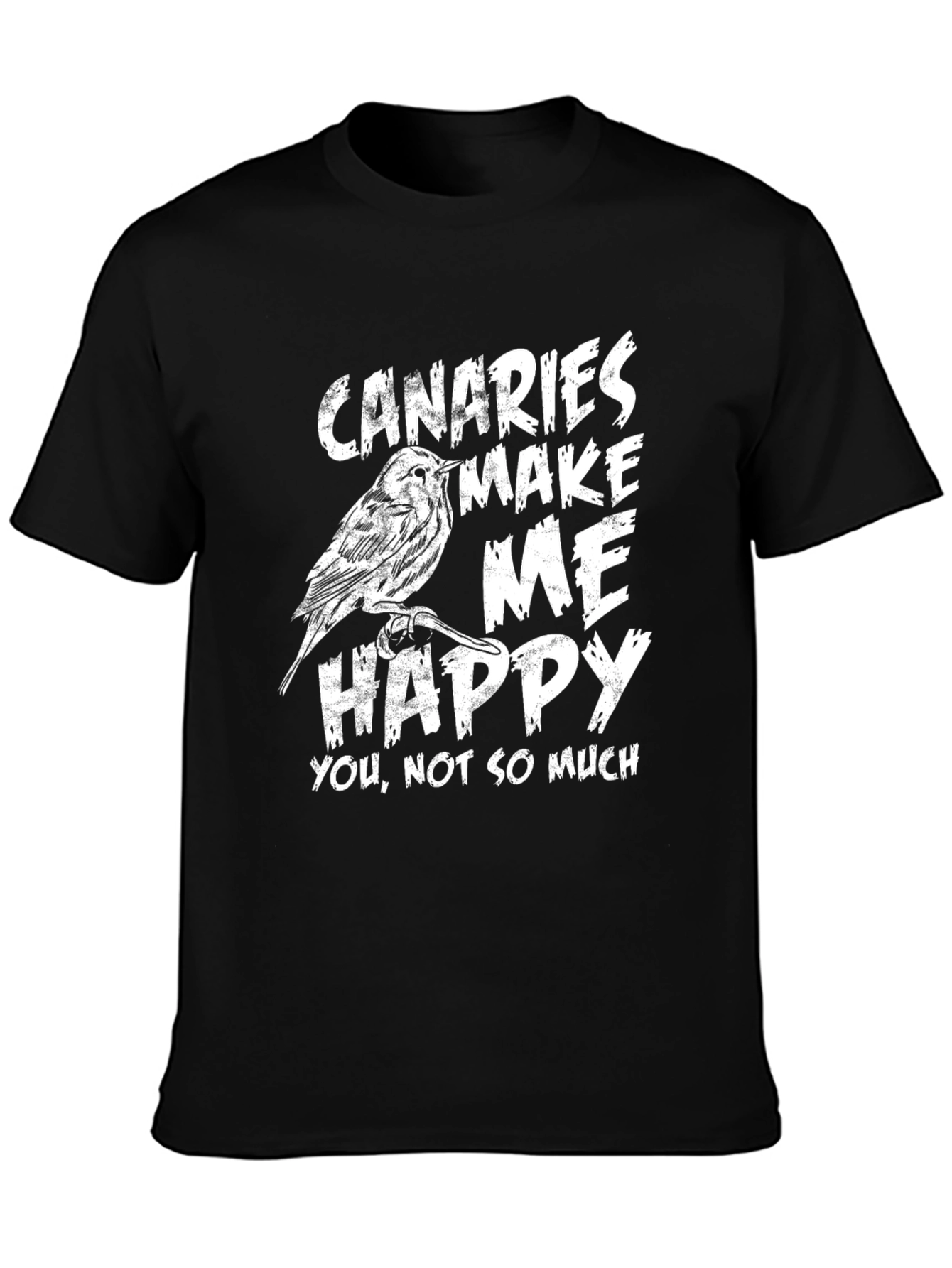 Black Canaries Make Me Happy Graphic T-Shirt view 3