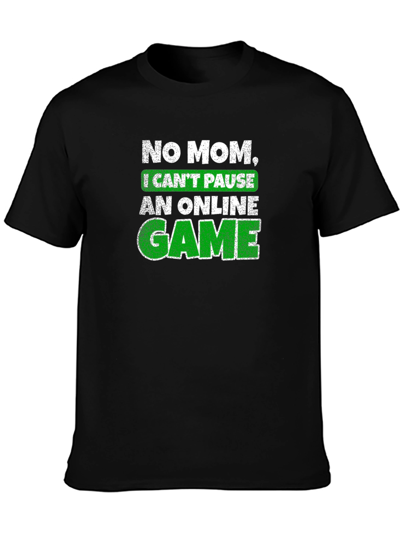 Black Gamer T-Shirt - No Mom, I Can't Pause! view 3