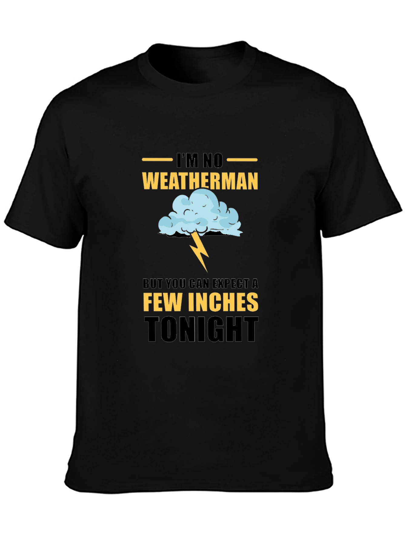 Black Humorous Weather Forecast Graphic Tee view 3