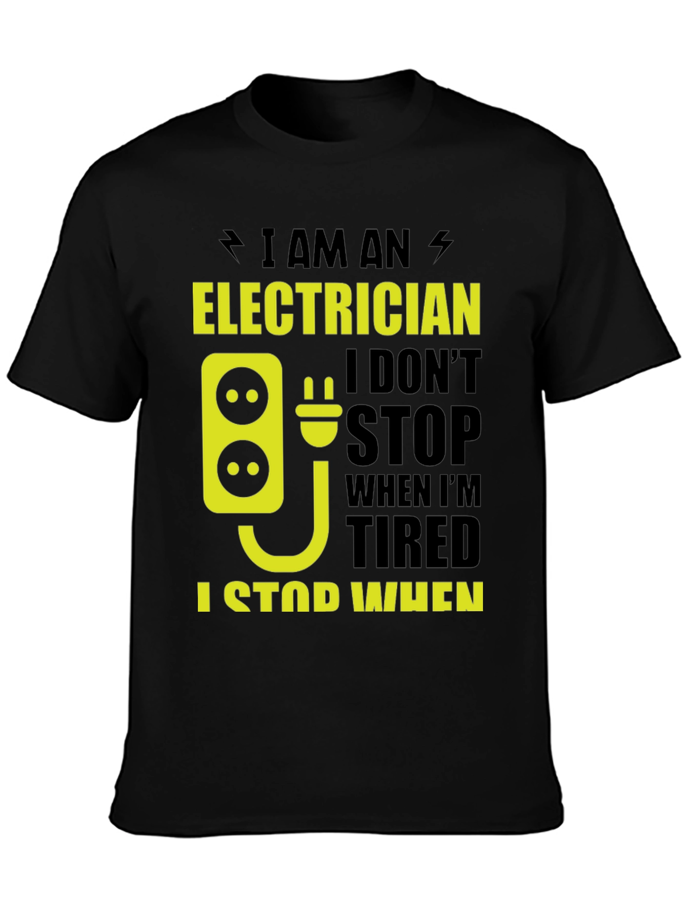 Black Electrician T-Shirt - Funny I Stop When Done Tee view 3