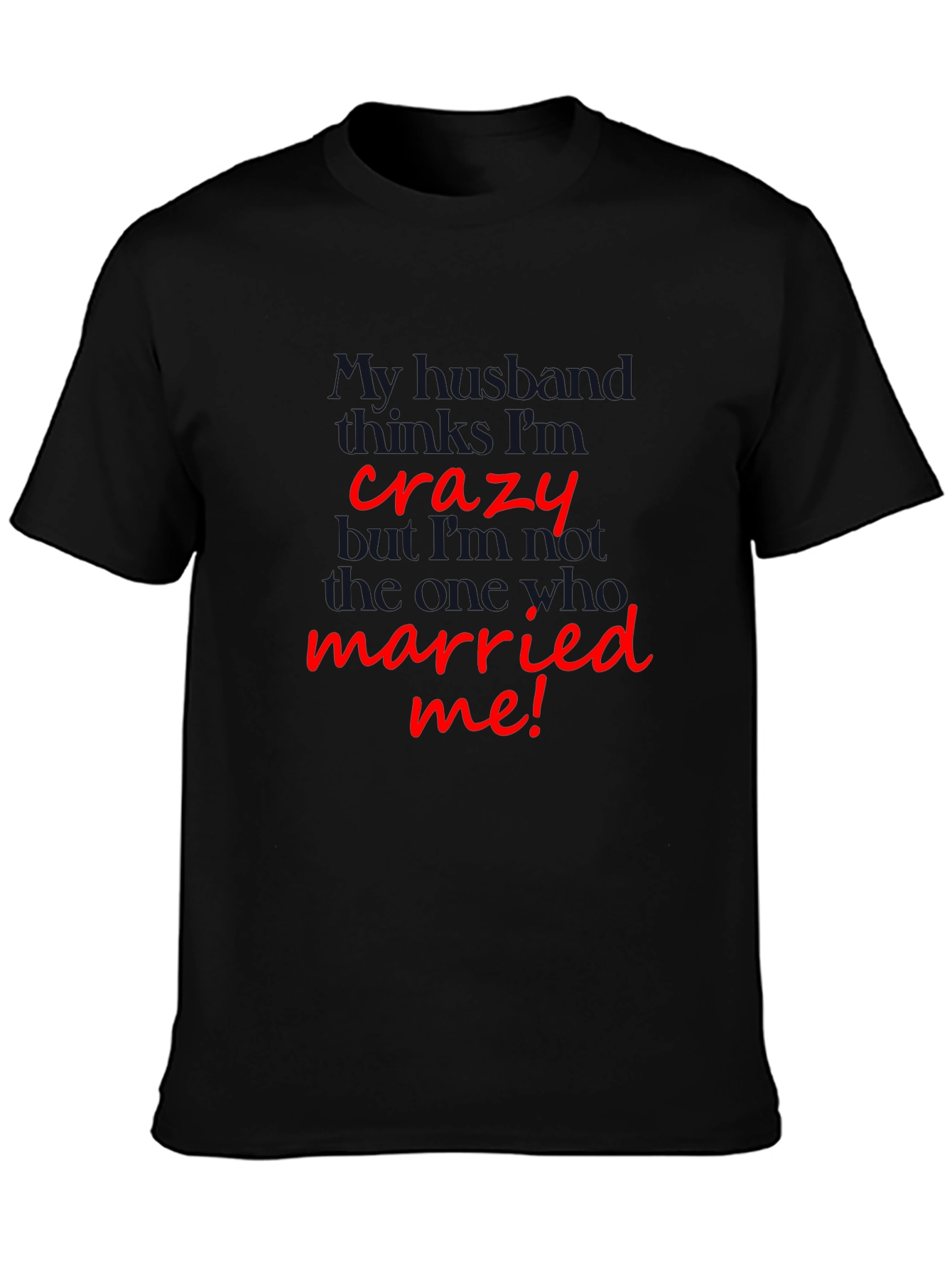 Black Crazy Wife Black Graphic Tee view 3