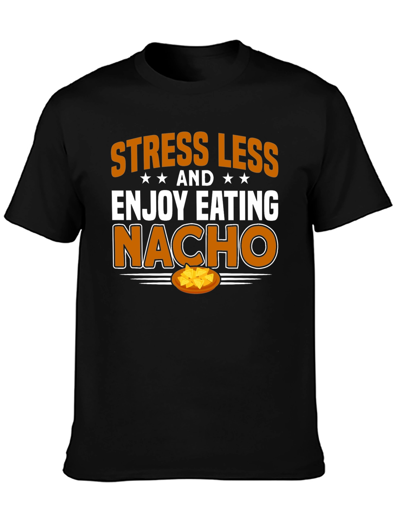 Black Stress Less Nacho T-Shirt view 3