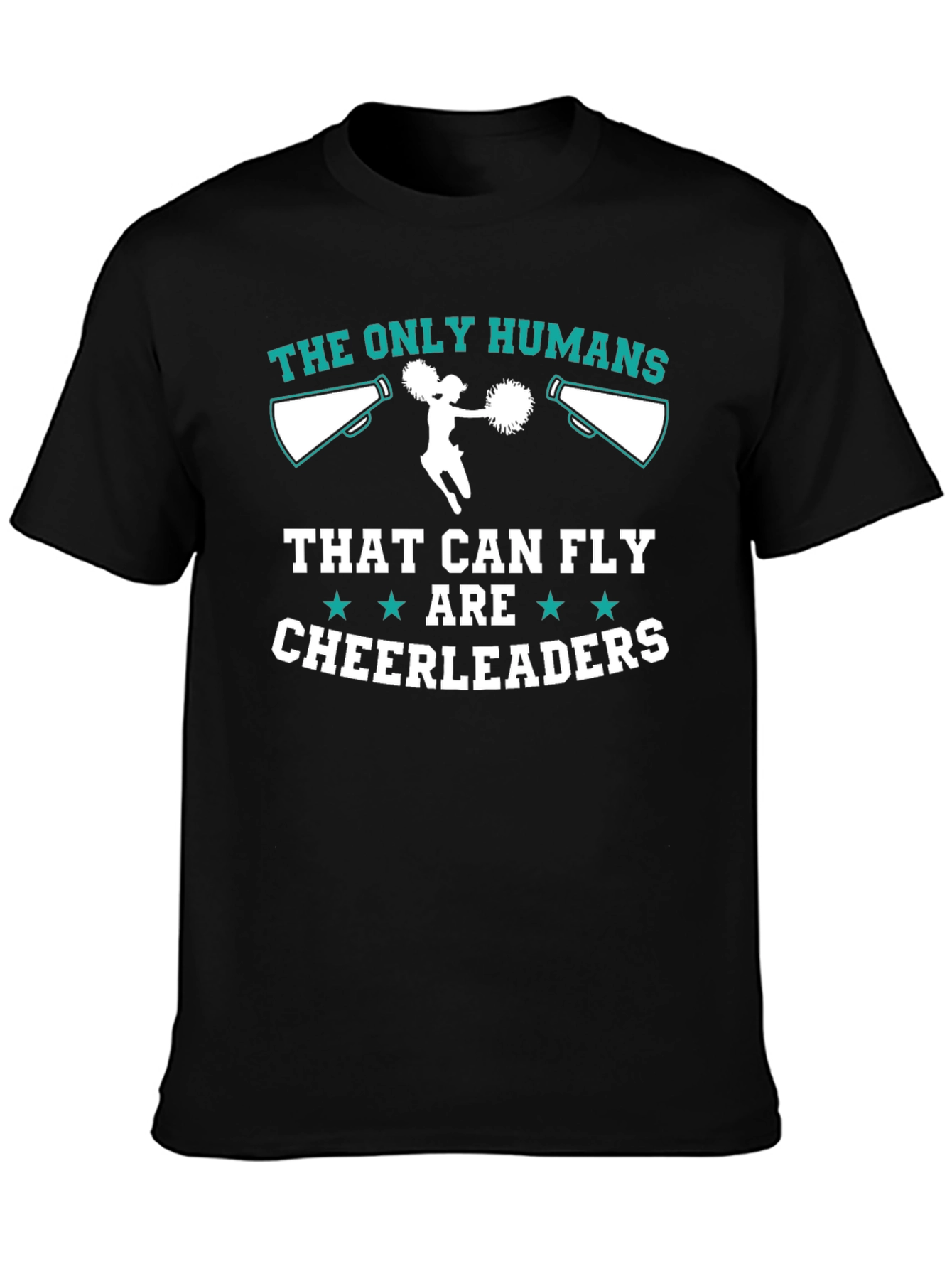 Black Cheerleader T-Shirt: The Only Humans That Can Fly view 3