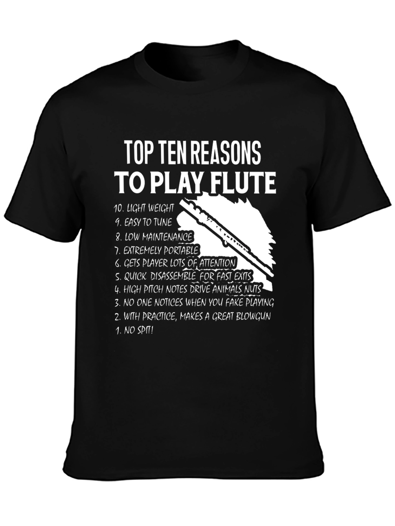 Black Top Ten Reasons to Play Flute T-Shirt view 3