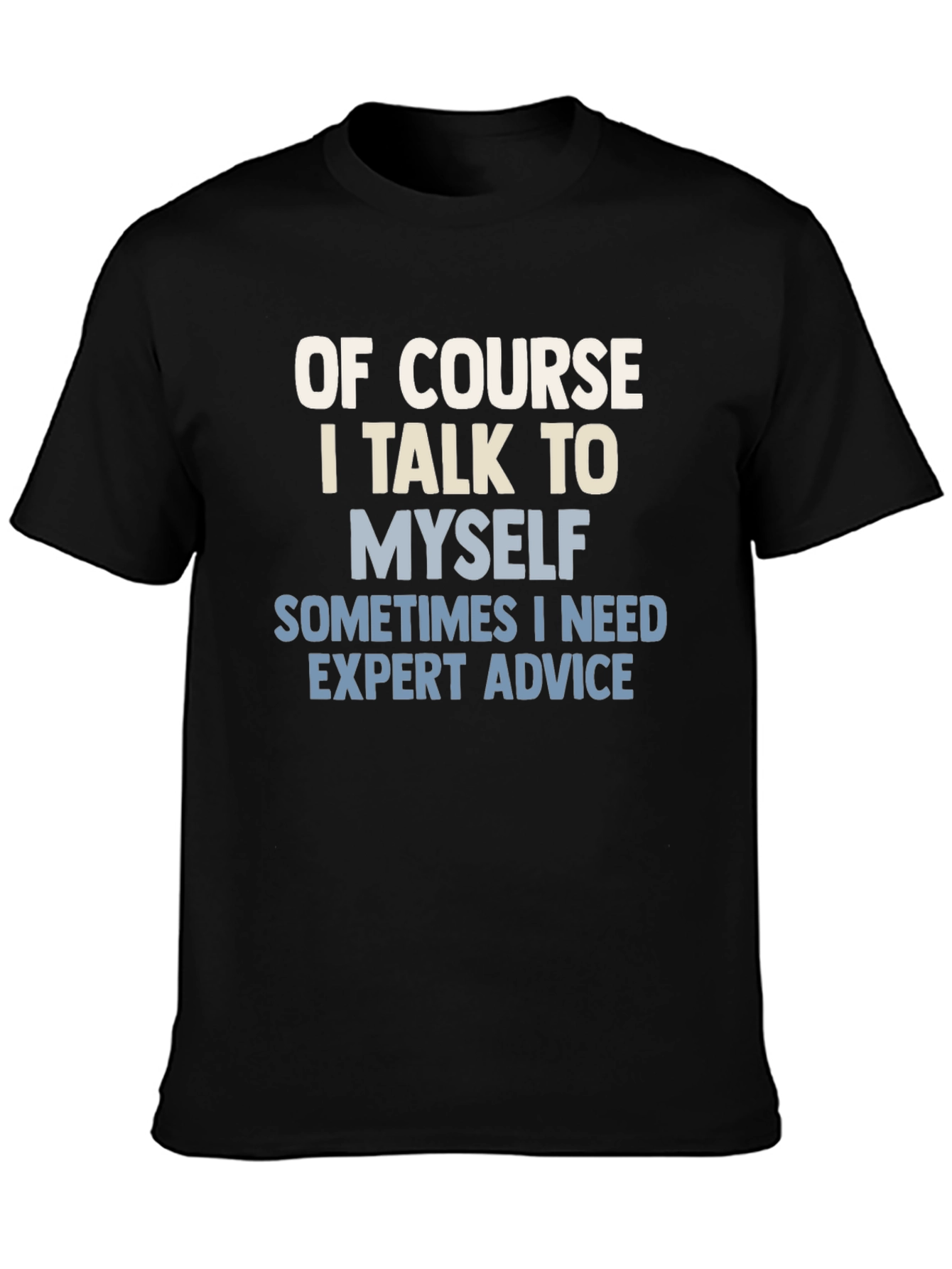 Black Funny Expert Advice T-Shirt view 3