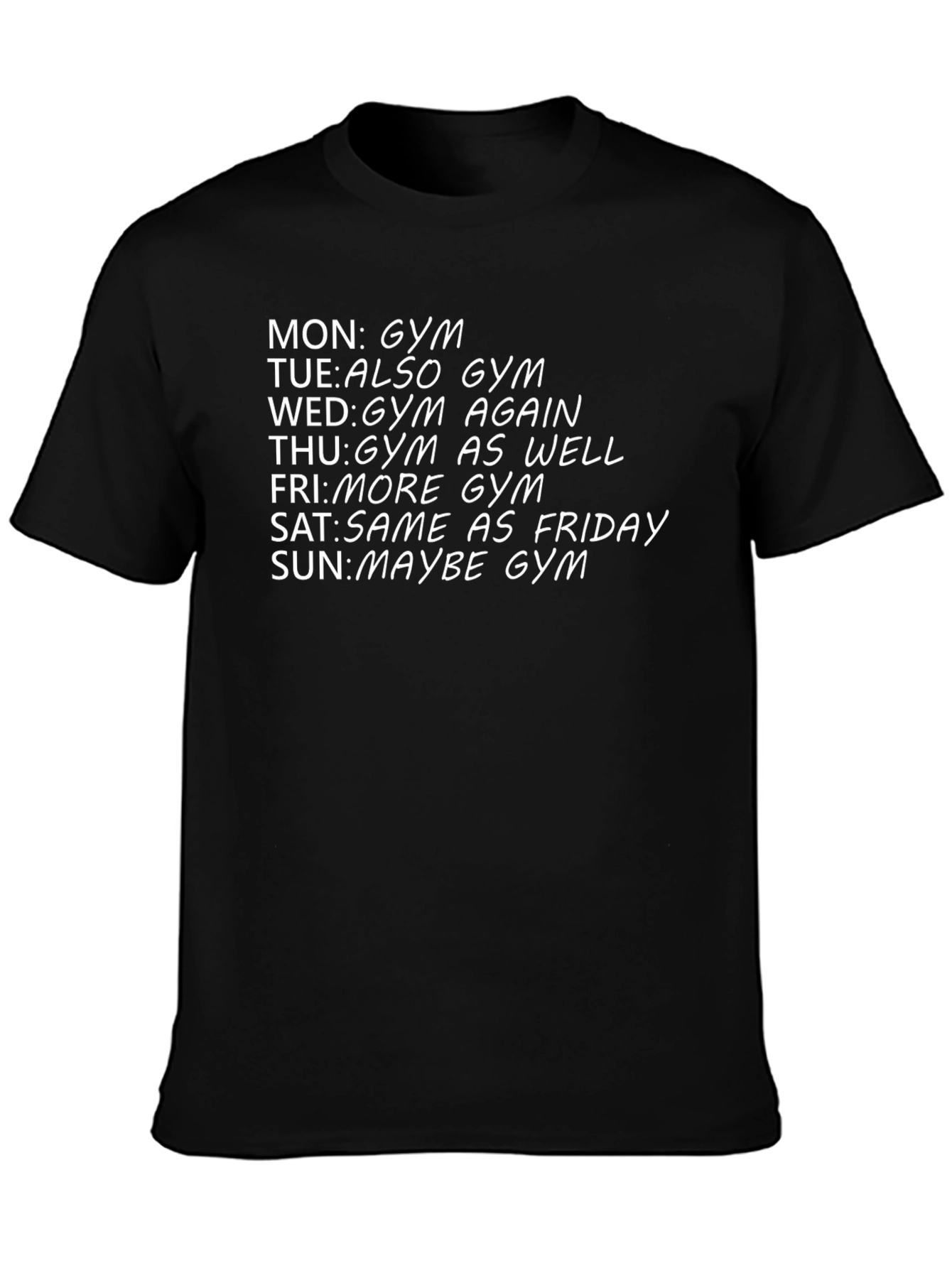 Black Gym Schedule T-Shirt - Funny Workout Tee view 3