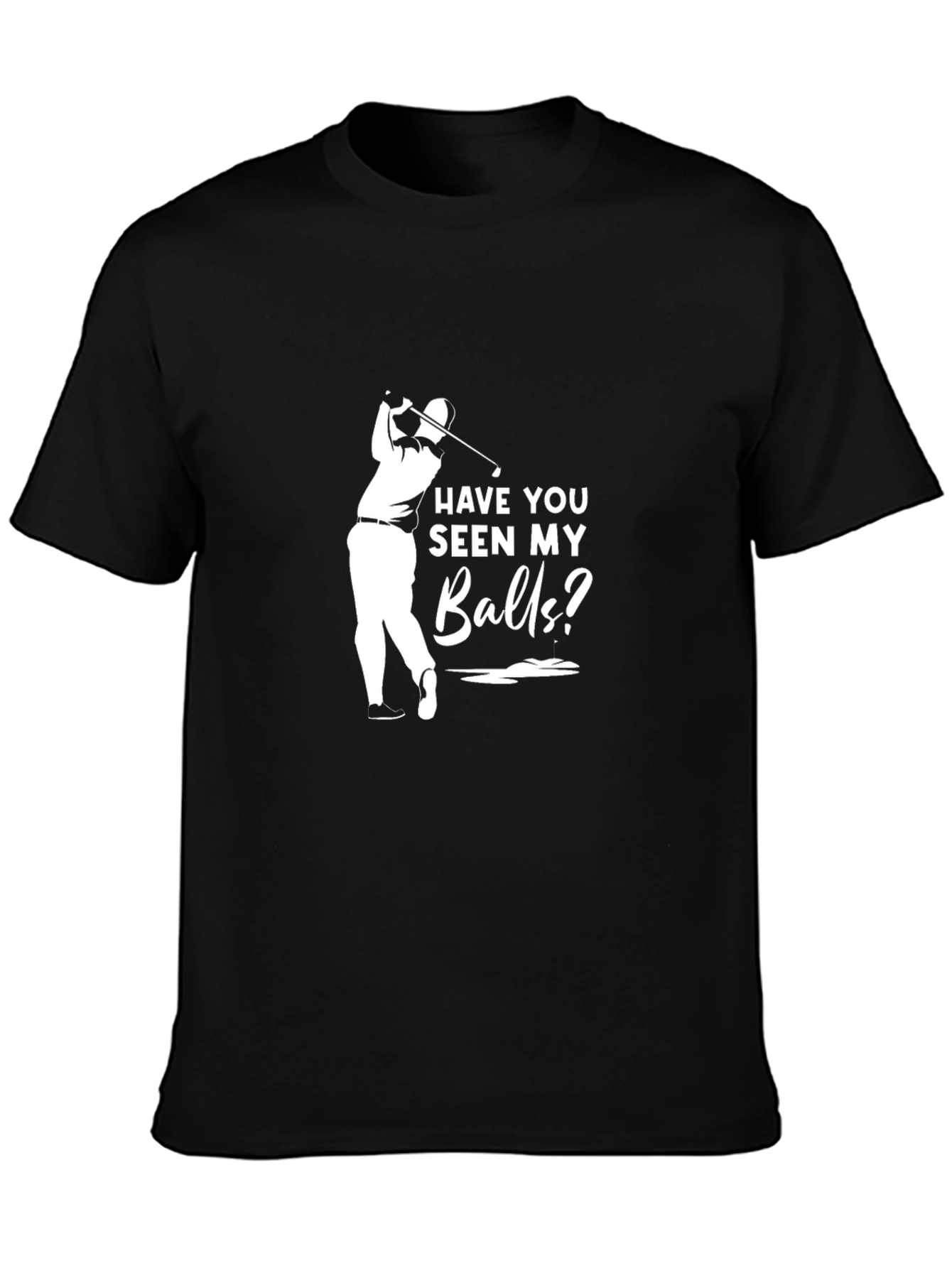 Black Funny Golf T-Shirt - Have You Seen My Balls? view 3