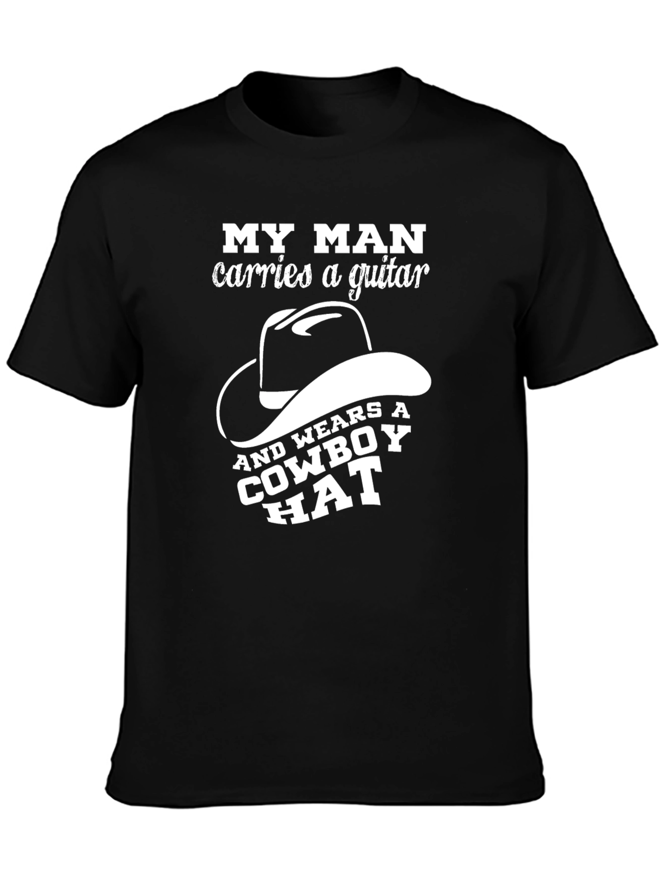 Black My Man Guitar & Cowboy Hat T-Shirt view 3