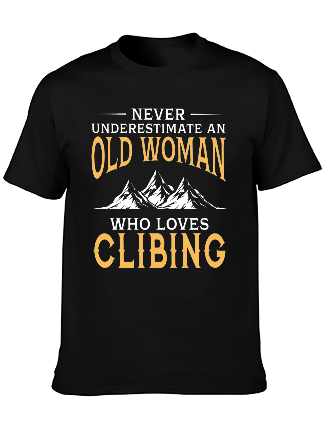 Black Funny Old Woman Climbing T-Shirt view 3