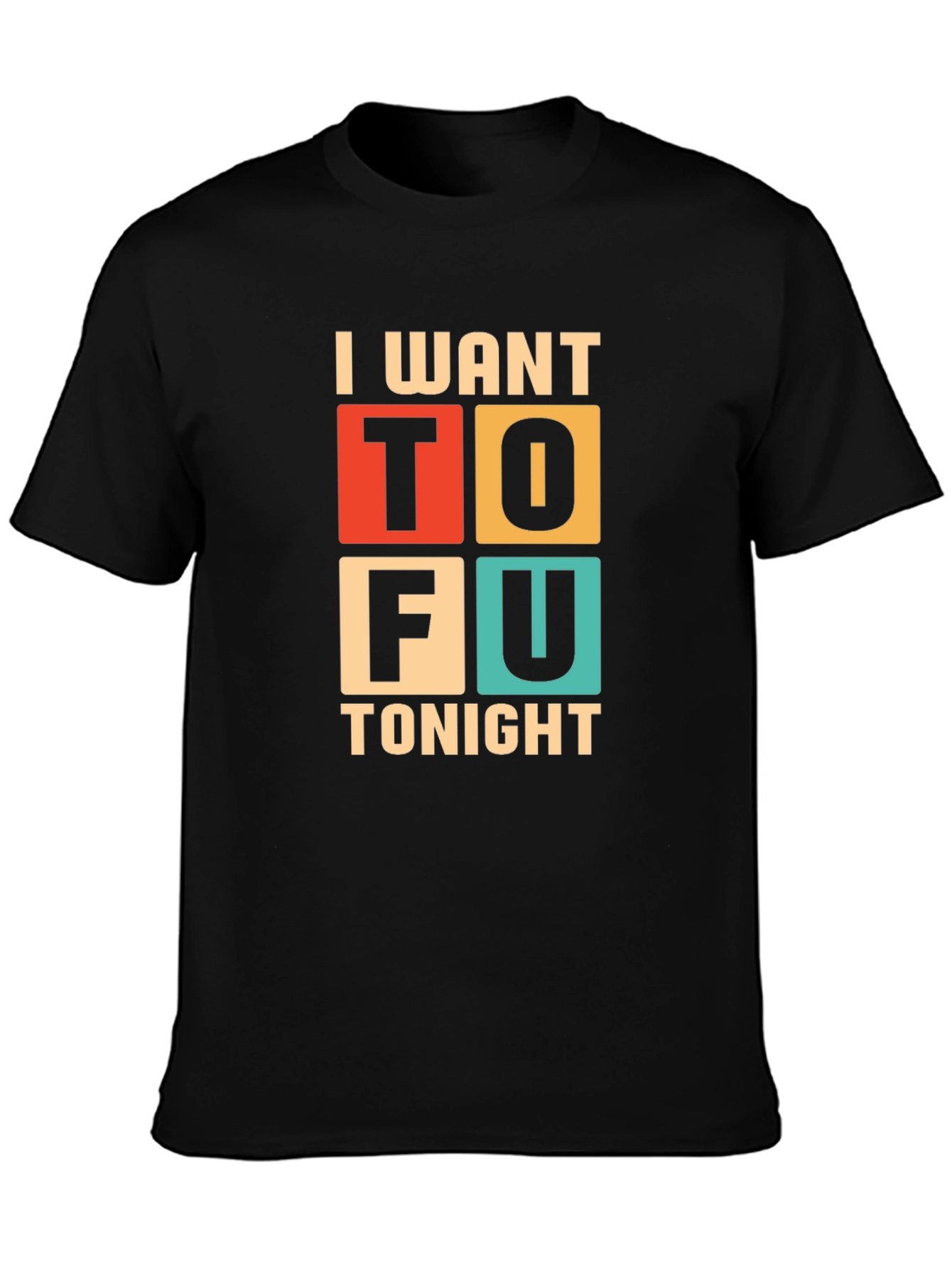 Black I Want Tofu Tonight Graphic Tee - Trendy Vegan Style view 3