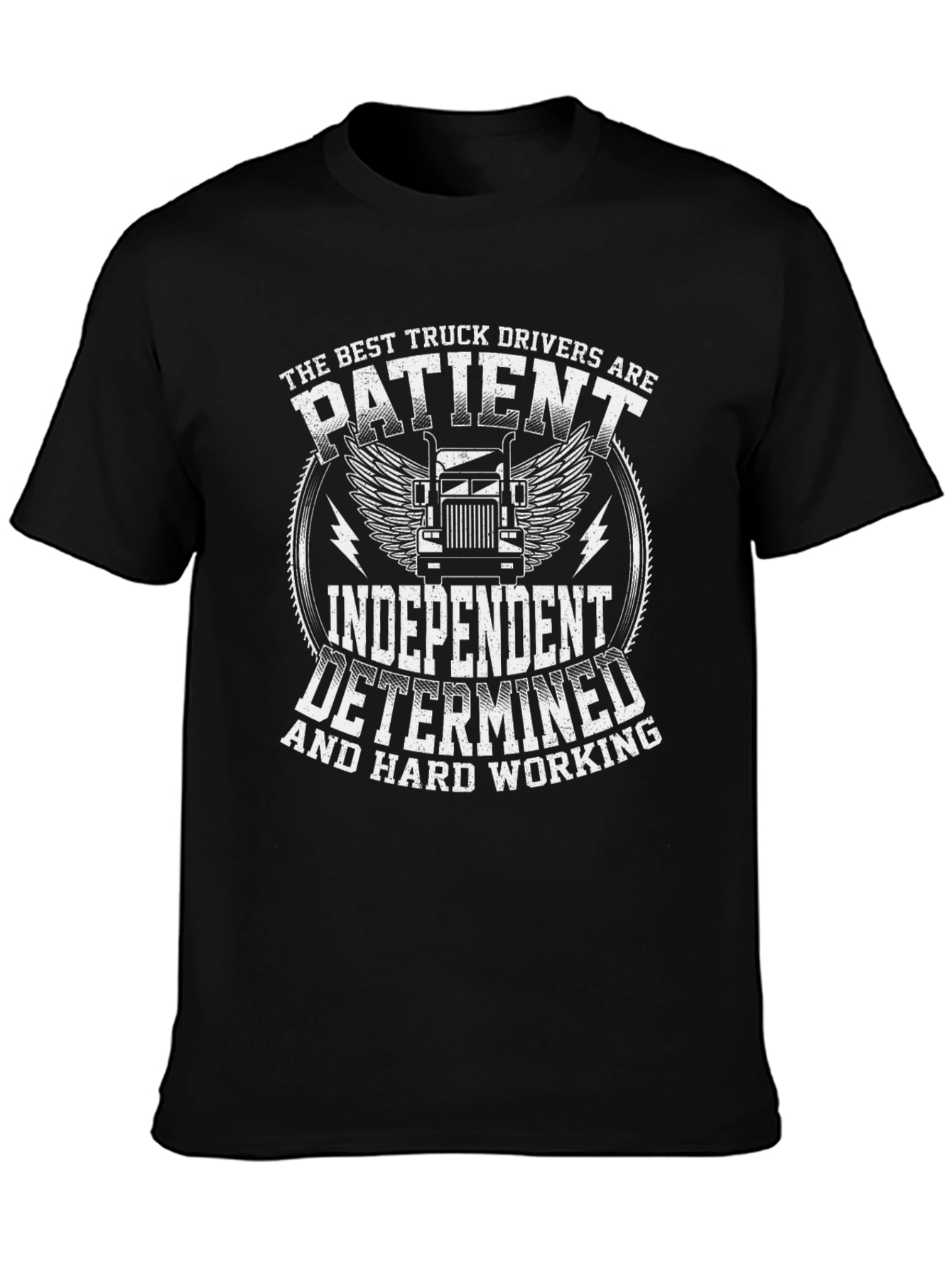 Black Truck Driver T-Shirt - Patient, Independent, Determined view 3