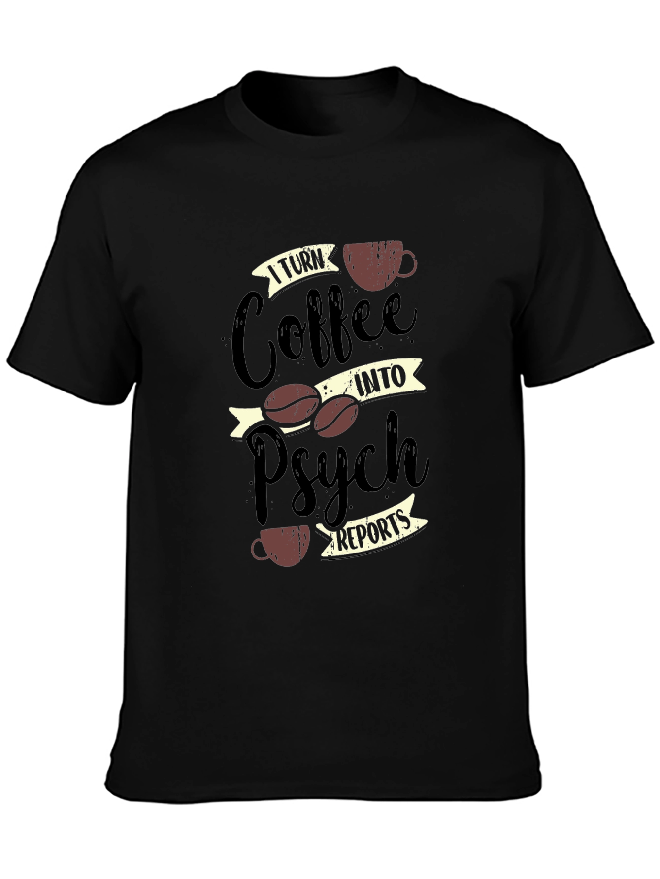 Black Coffee to Psych Reports Graphic T-Shirt view 3