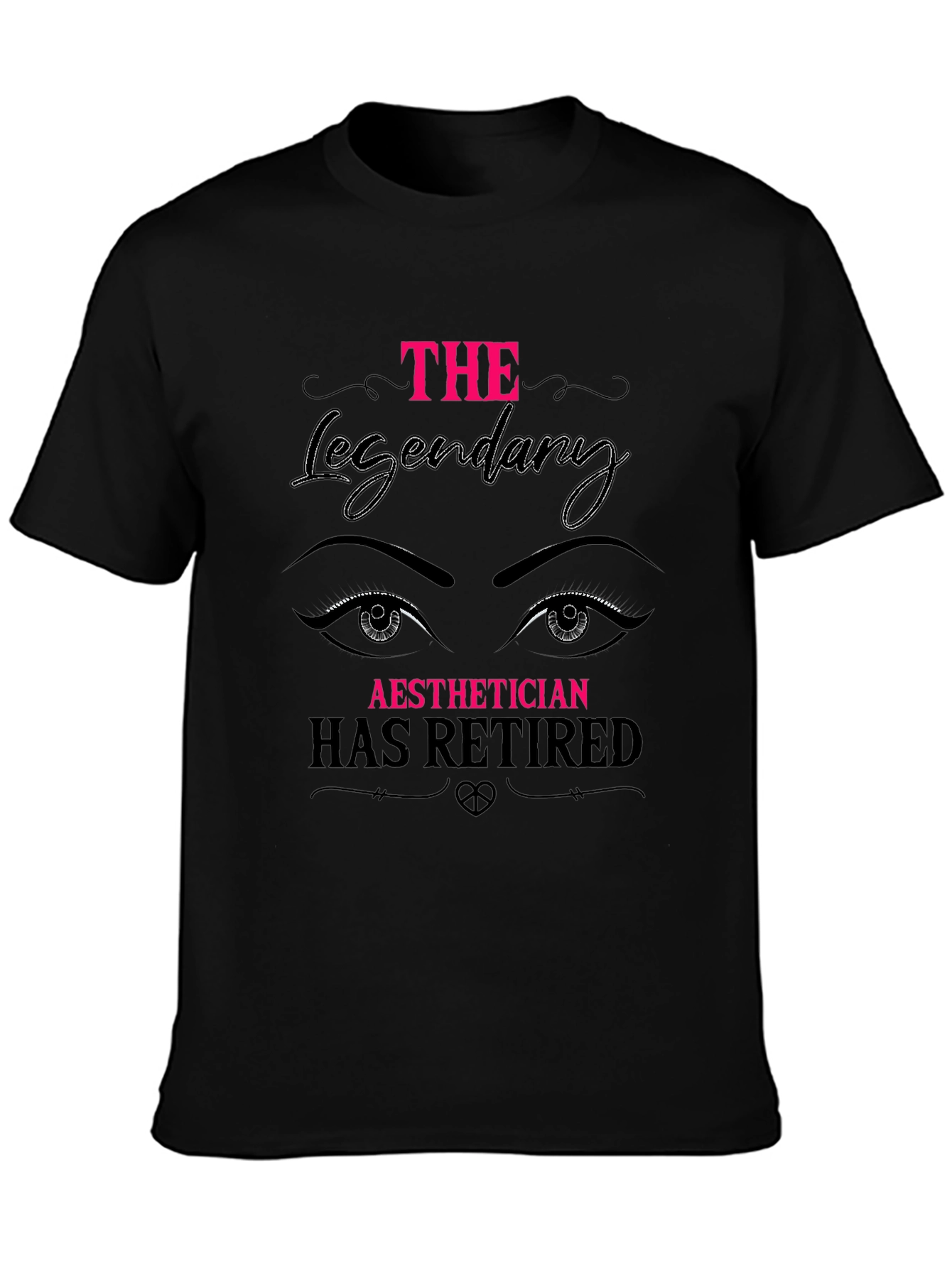 Black Retired Aesthetician T-Shirt - Legendary Gift! view 3