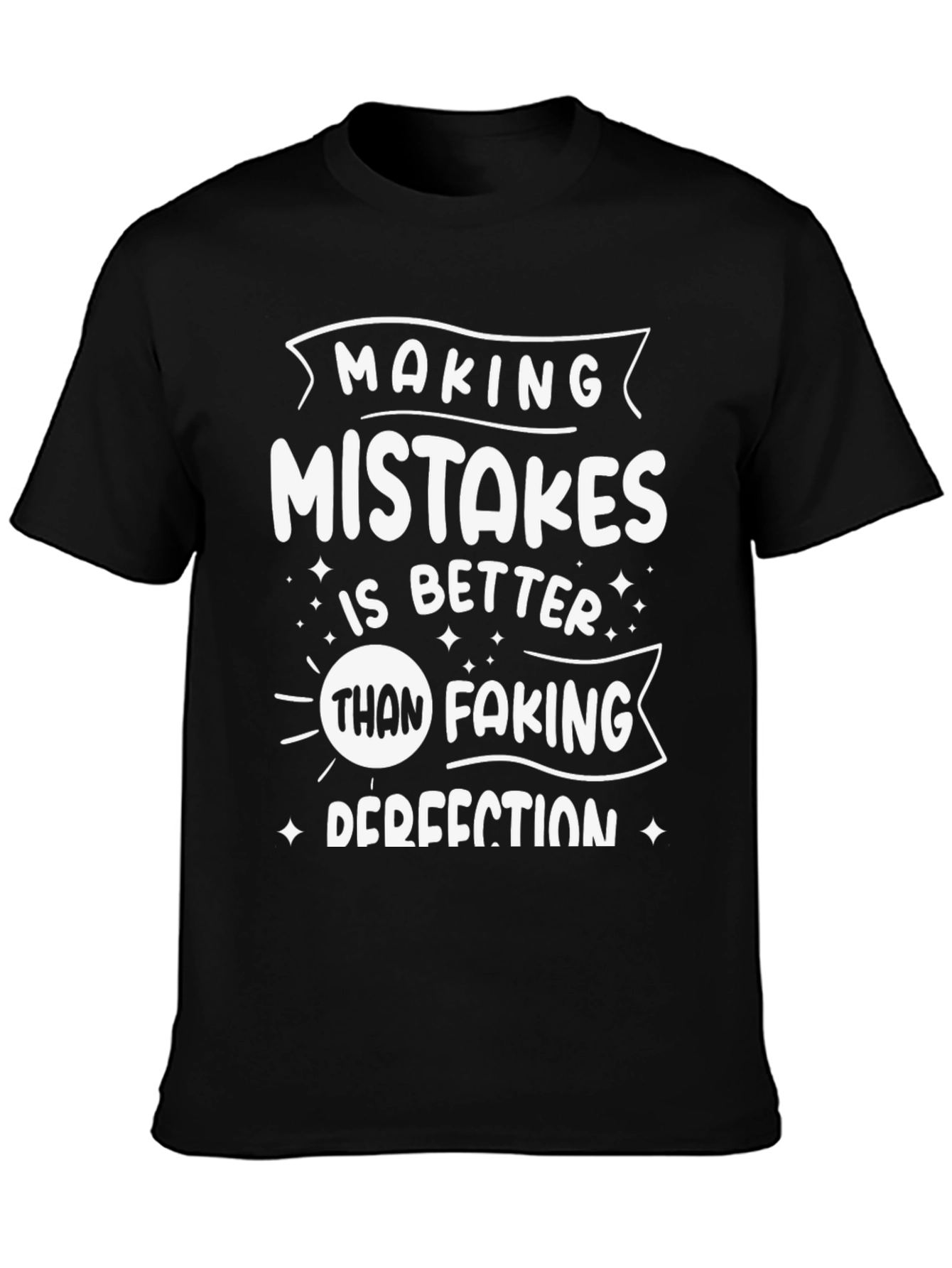 Black Making Mistakes T-Shirt - Inspirational Quote Graphic Tee view 3