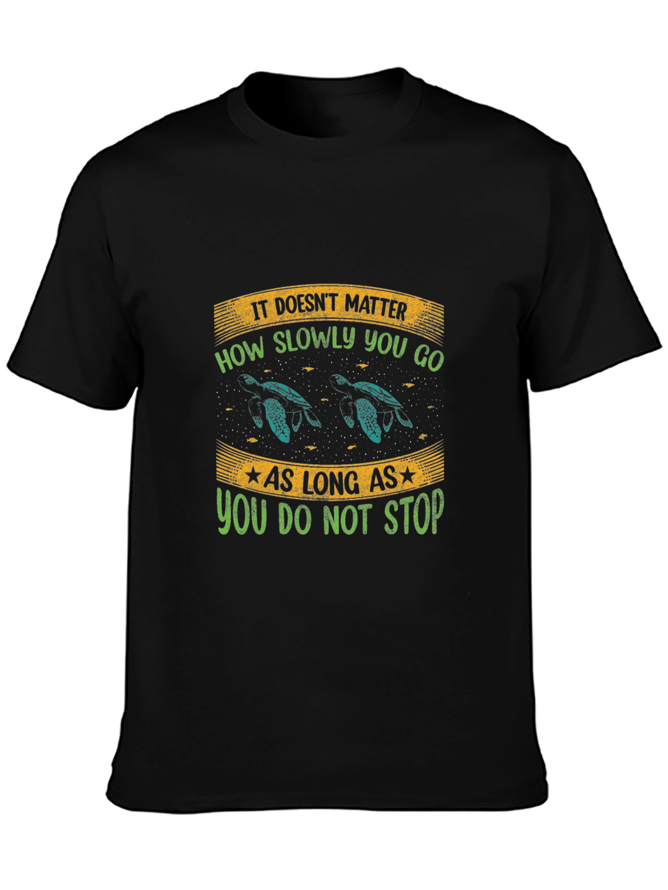 Black Turtle Motivational T-Shirt - Don't Stop view 3