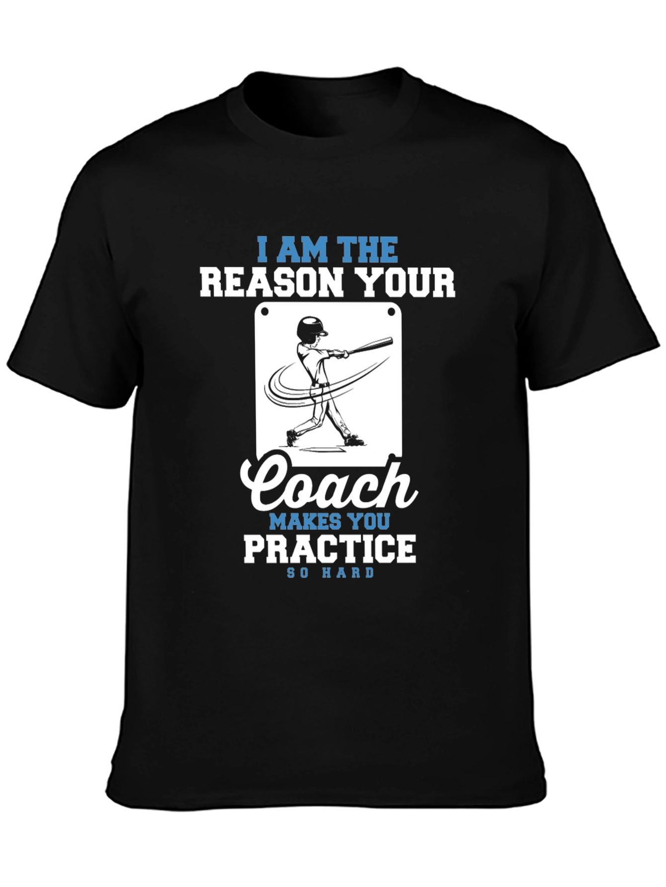 Black Baseball Coach T-Shirt - Practice So Hard view 3