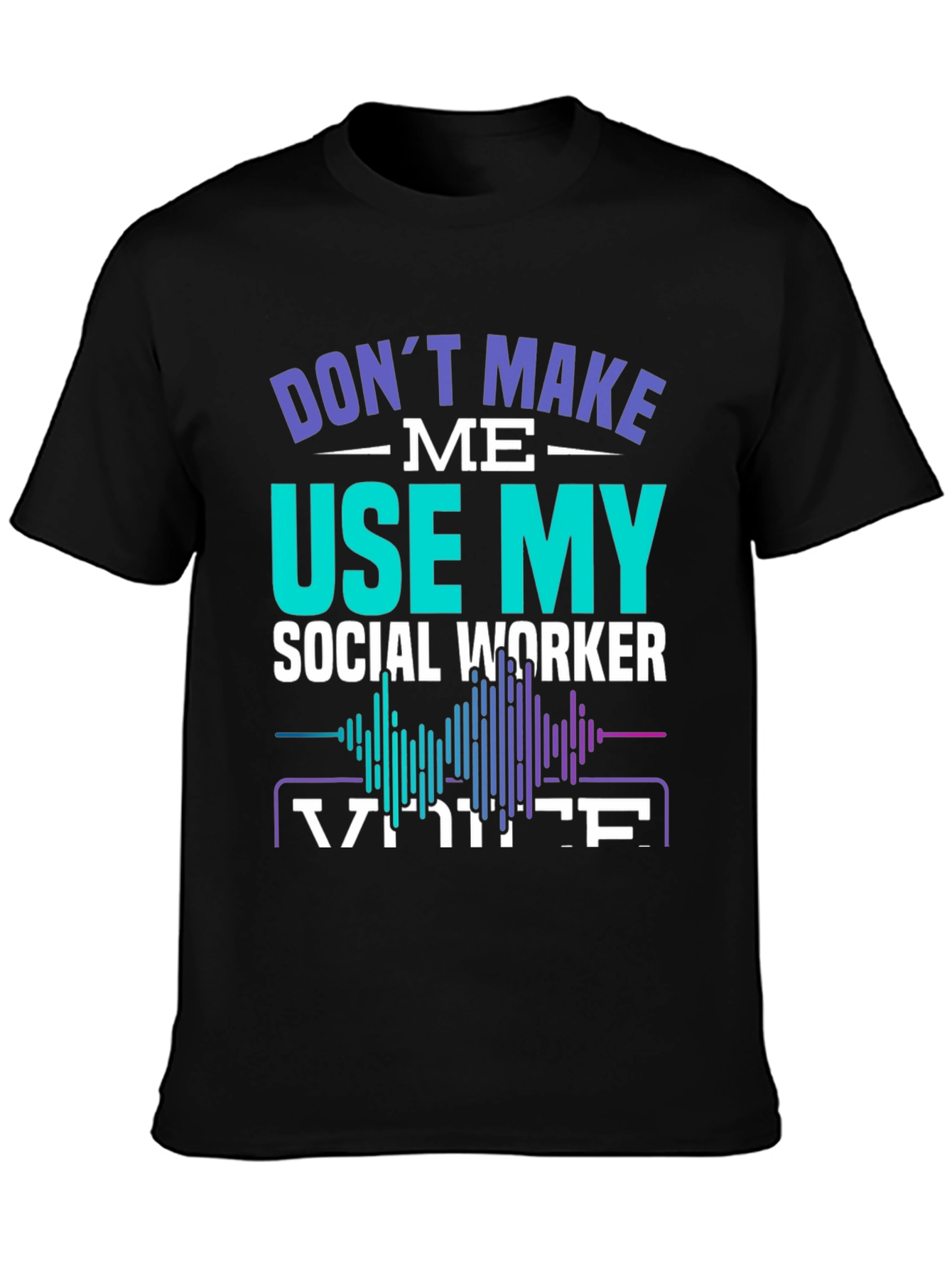 Black Social Worker Voice T-Shirt view 3