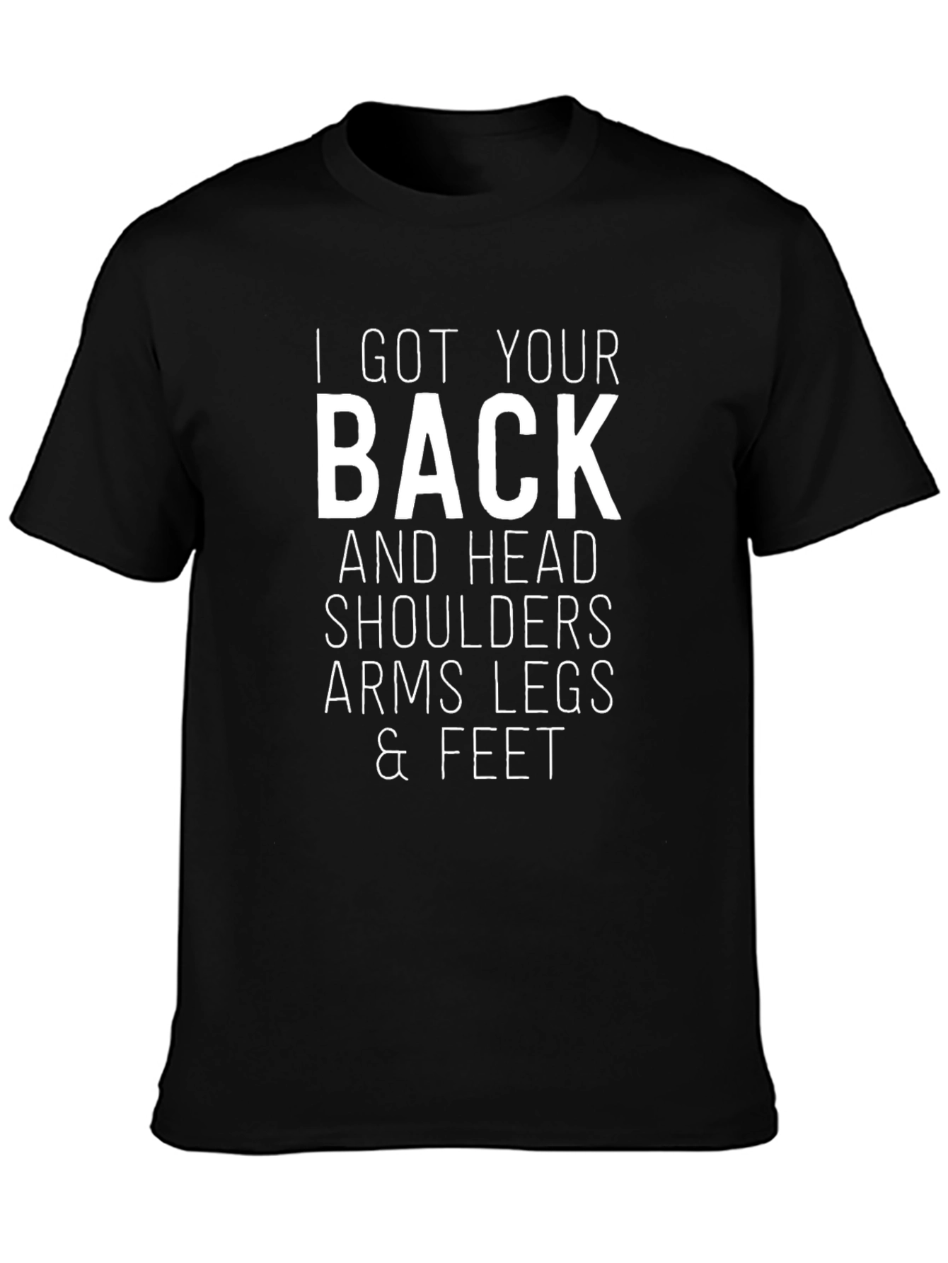 Black Funny "I Got Your Back" T-Shirt view 3