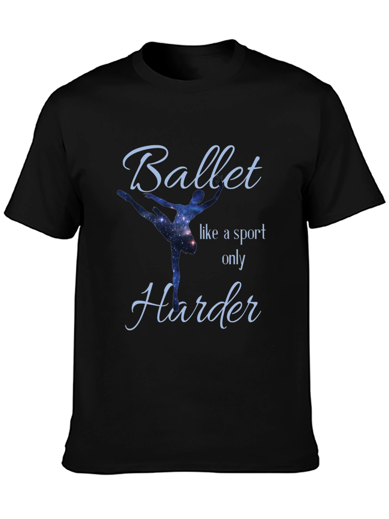 Black Ballet Like a Sport Only Harder T-Shirt view 3