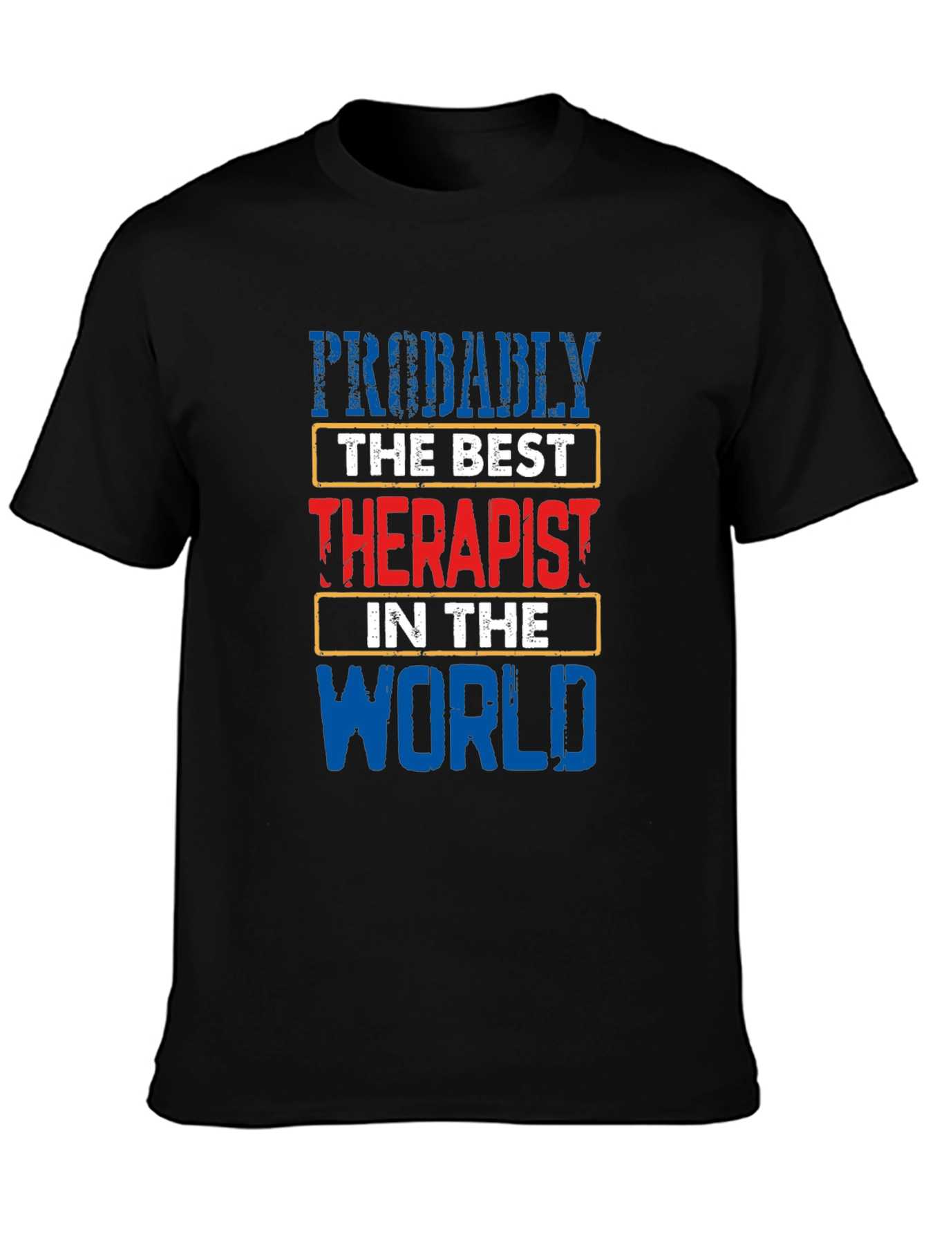 Black Probably The Best Therapist T-Shirt view 3