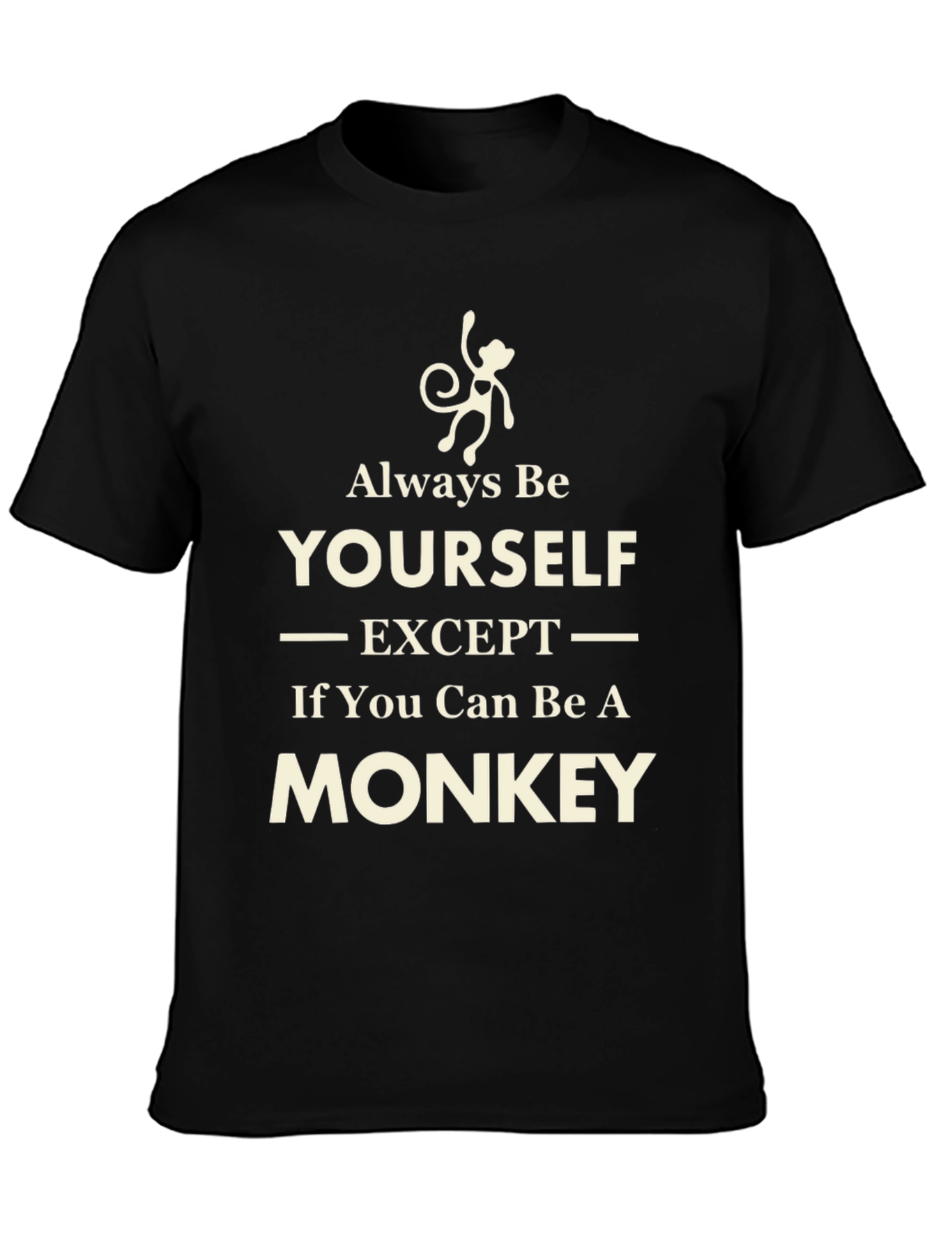 Black Always Be Yourself Monkey Graphic T-Shirt view 3