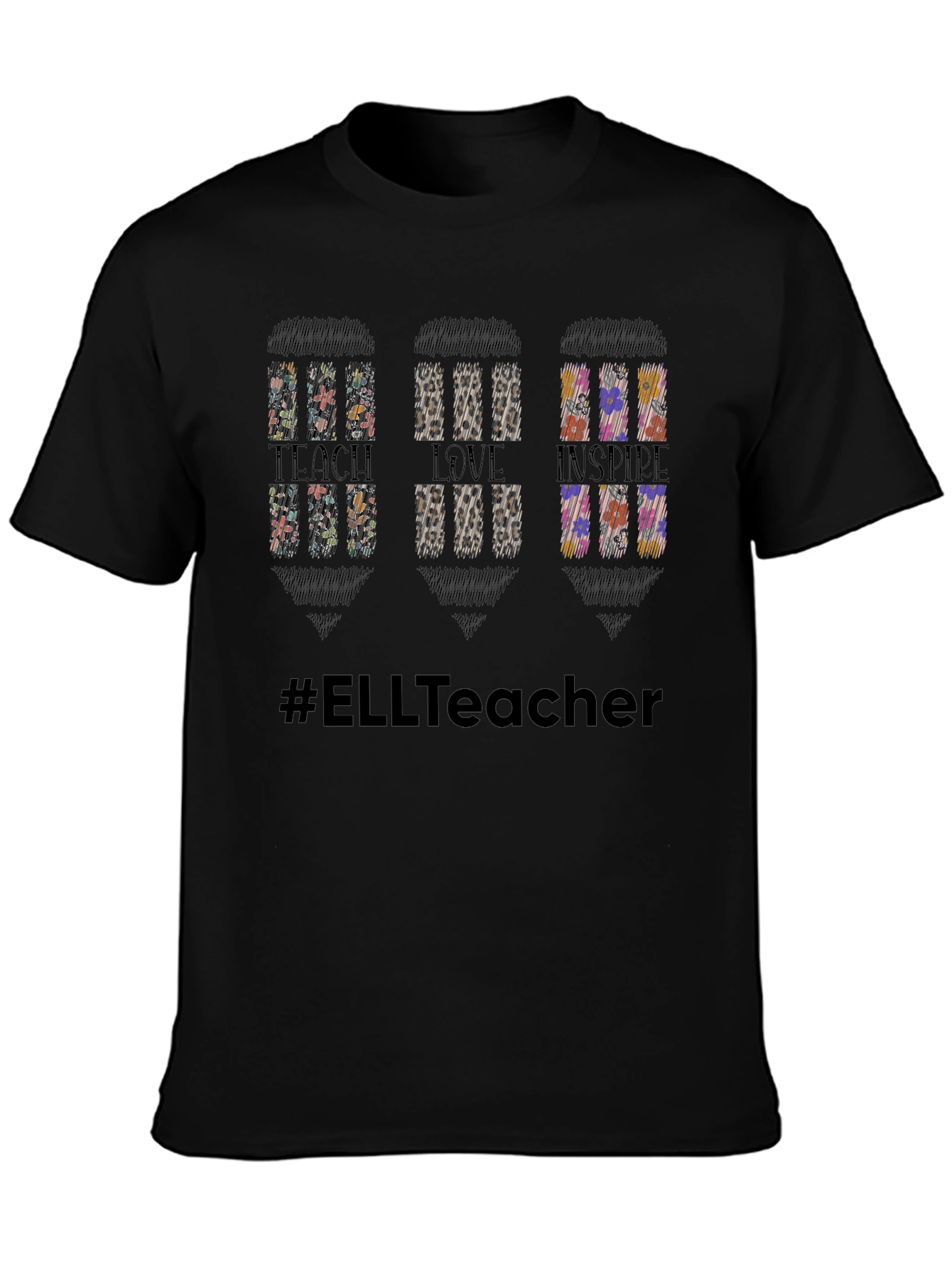 Black Teacher Life T-Shirt - Teach Love Inspire - ELL Teacher view 3