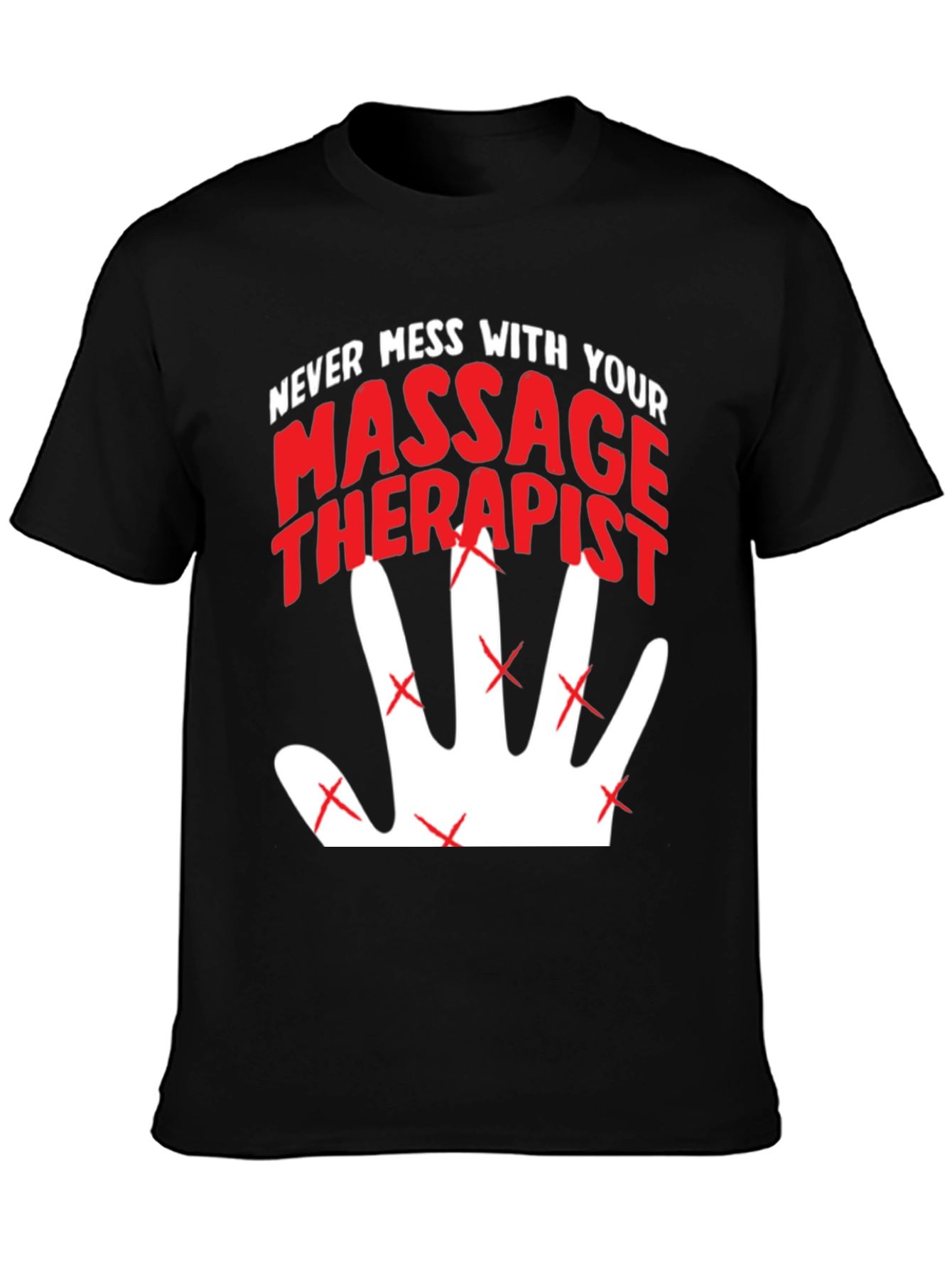 Black Never Mess With Your Massage Therapist T-Shirt view 3