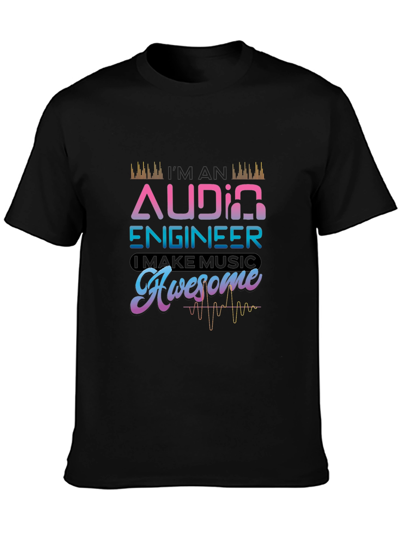 Black Audio Engineer T-Shirt - I Make Music Awesome Tee view 3