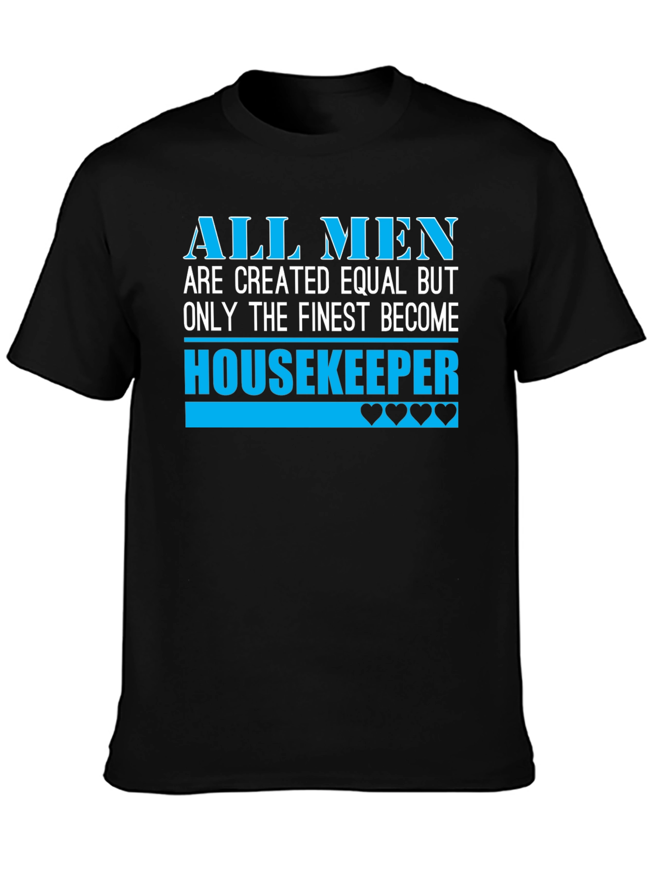 Black Finest Housekeeper Men's T-Shirt view 3