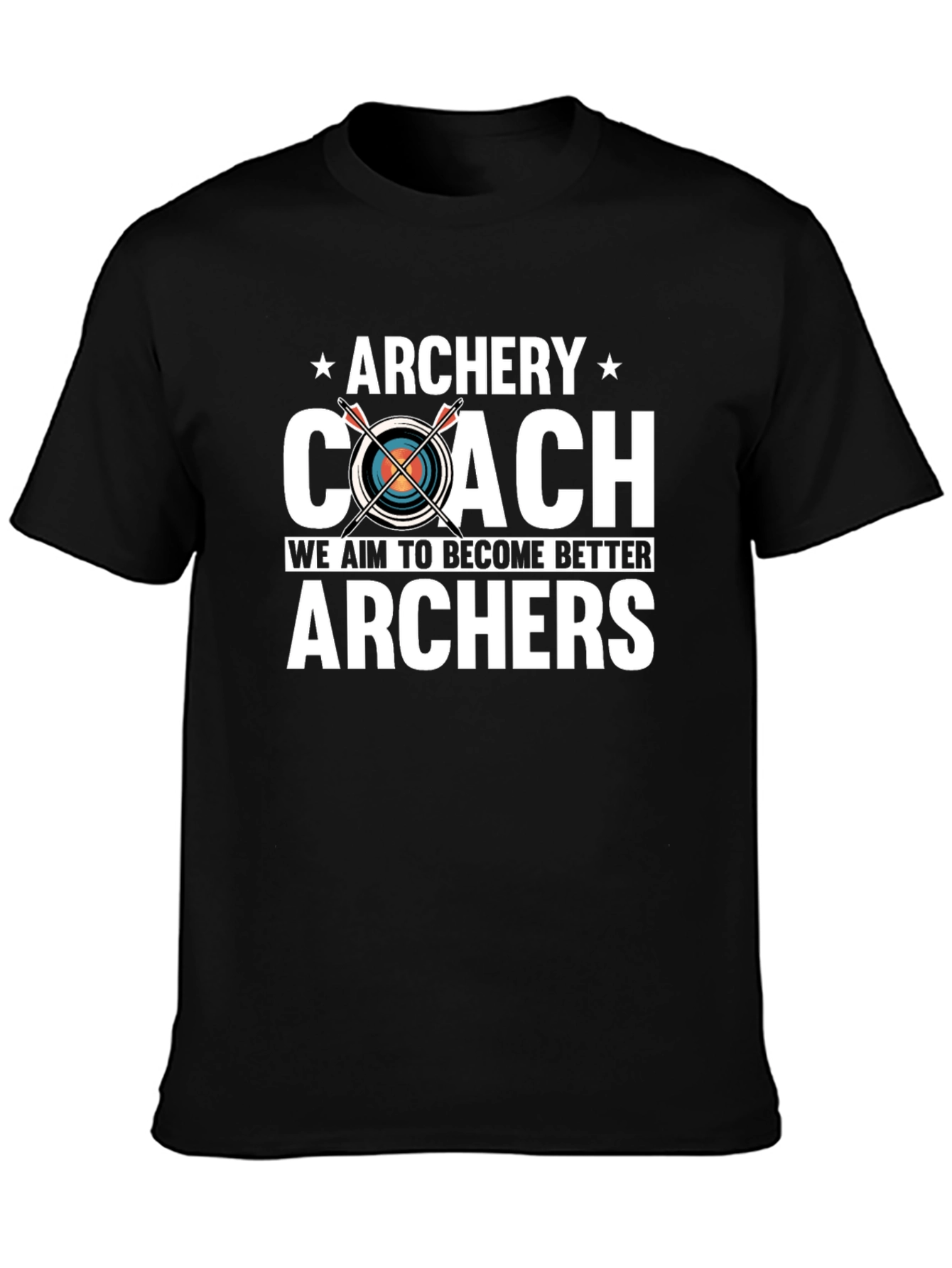 Archery Coach T-Shirt - Aim to Become Better Archers - 3