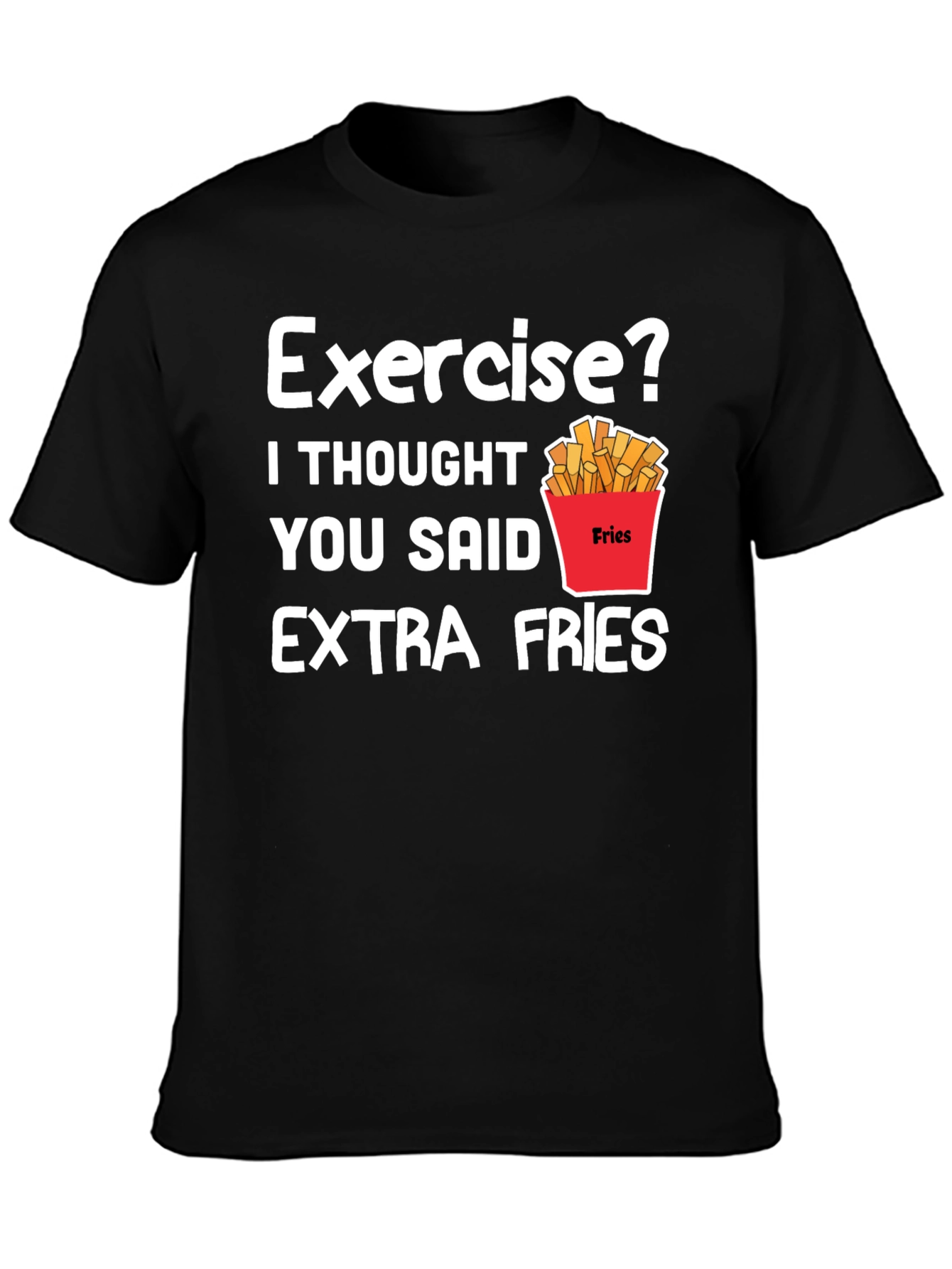 Black Extra Fries T-Shirt - Funny Foodie Tee view 3
