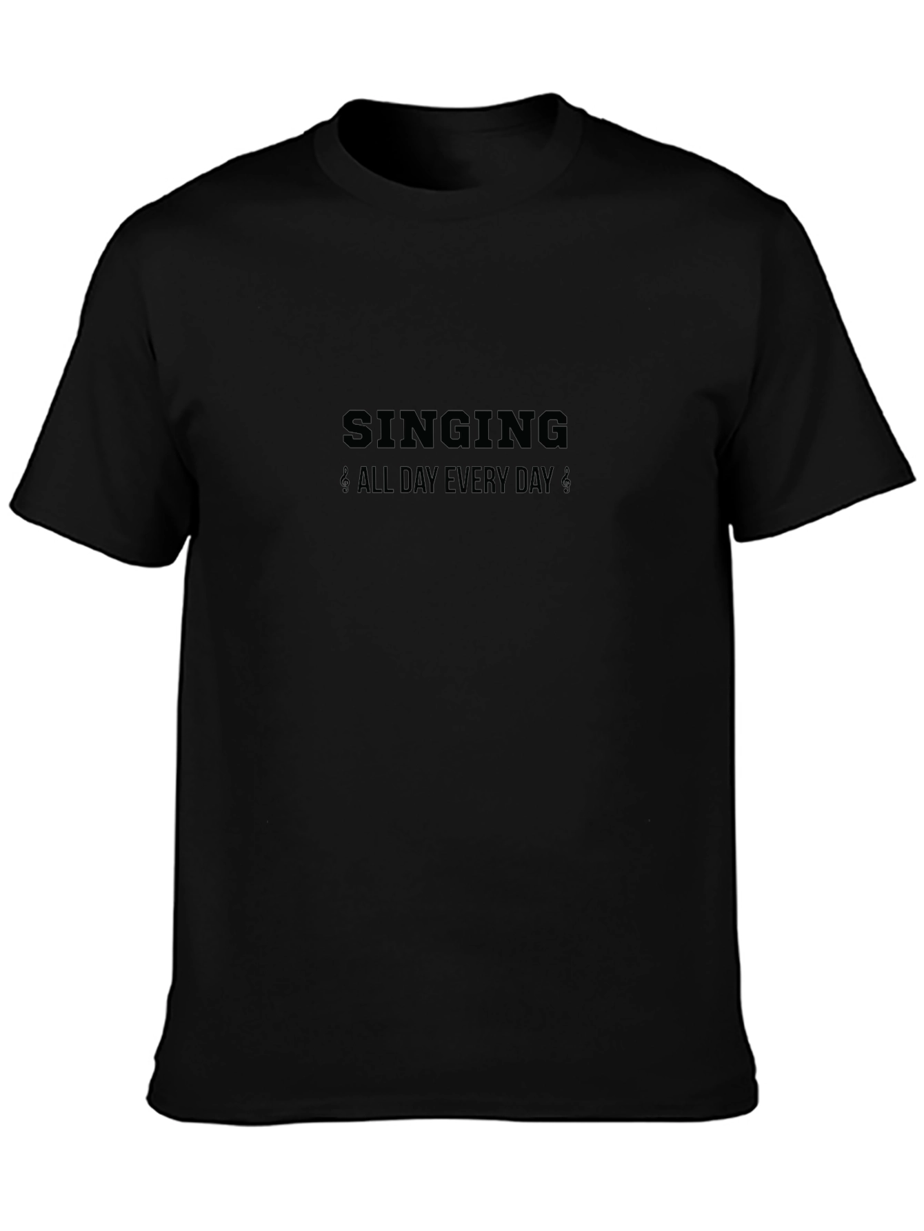 Black Singing All Day Everyday Black T-Shirt view 3